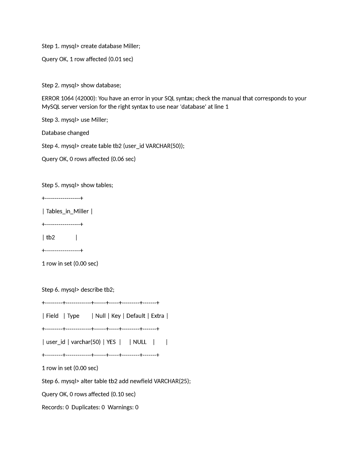 1-4 Lab Practicing Query Language in Codio - Step 1. mysql> create ...