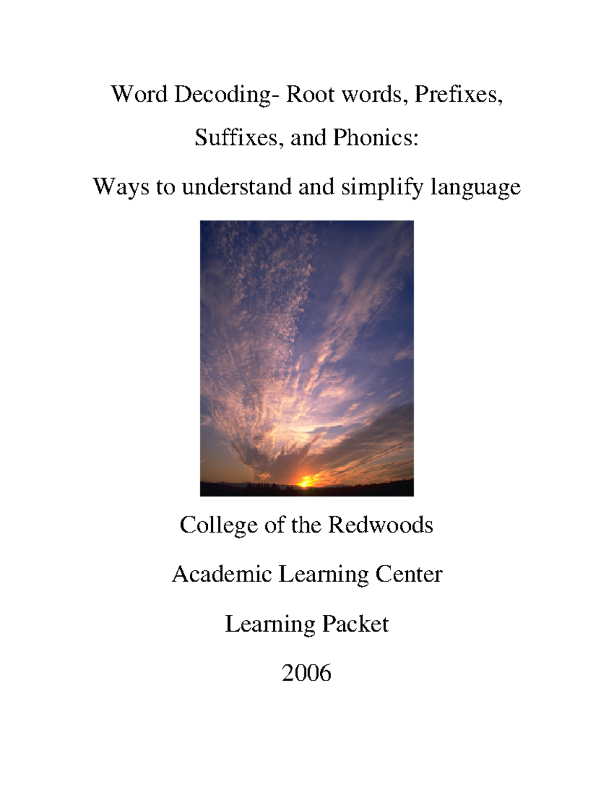 Word Decoding - 4) Phonics- Explanation 5) Helpful Study Quiz Sometimes ...