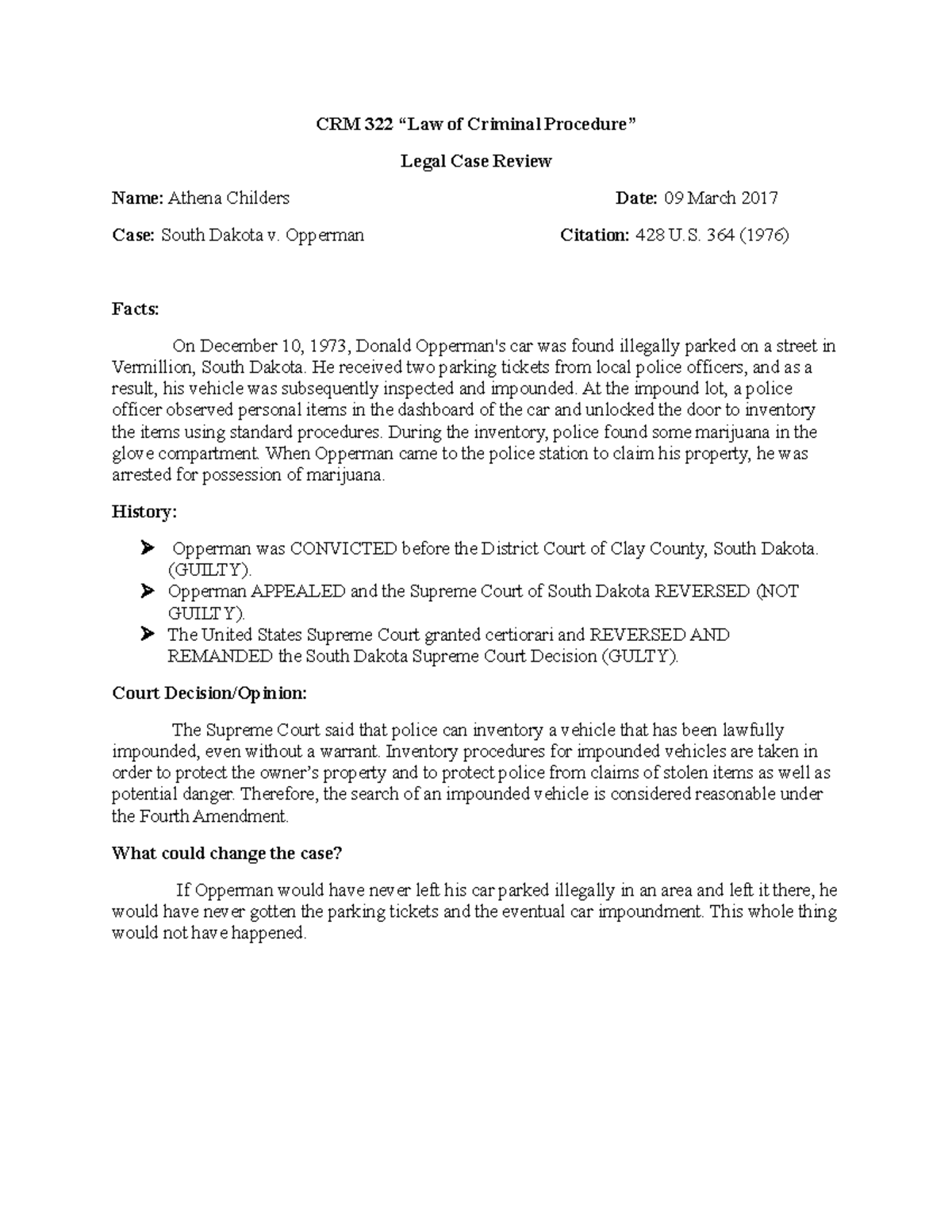 Case Review Chapter 7 CRM 322 “Law of Criminal Procedure” Legal Case Review Name Athena