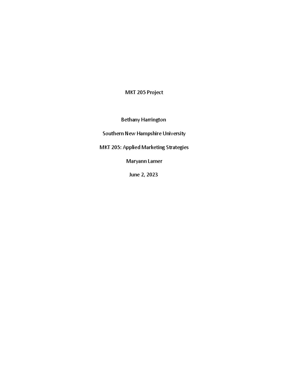 7 2 Project Marketing Plan Components Finished MKT 205 Project