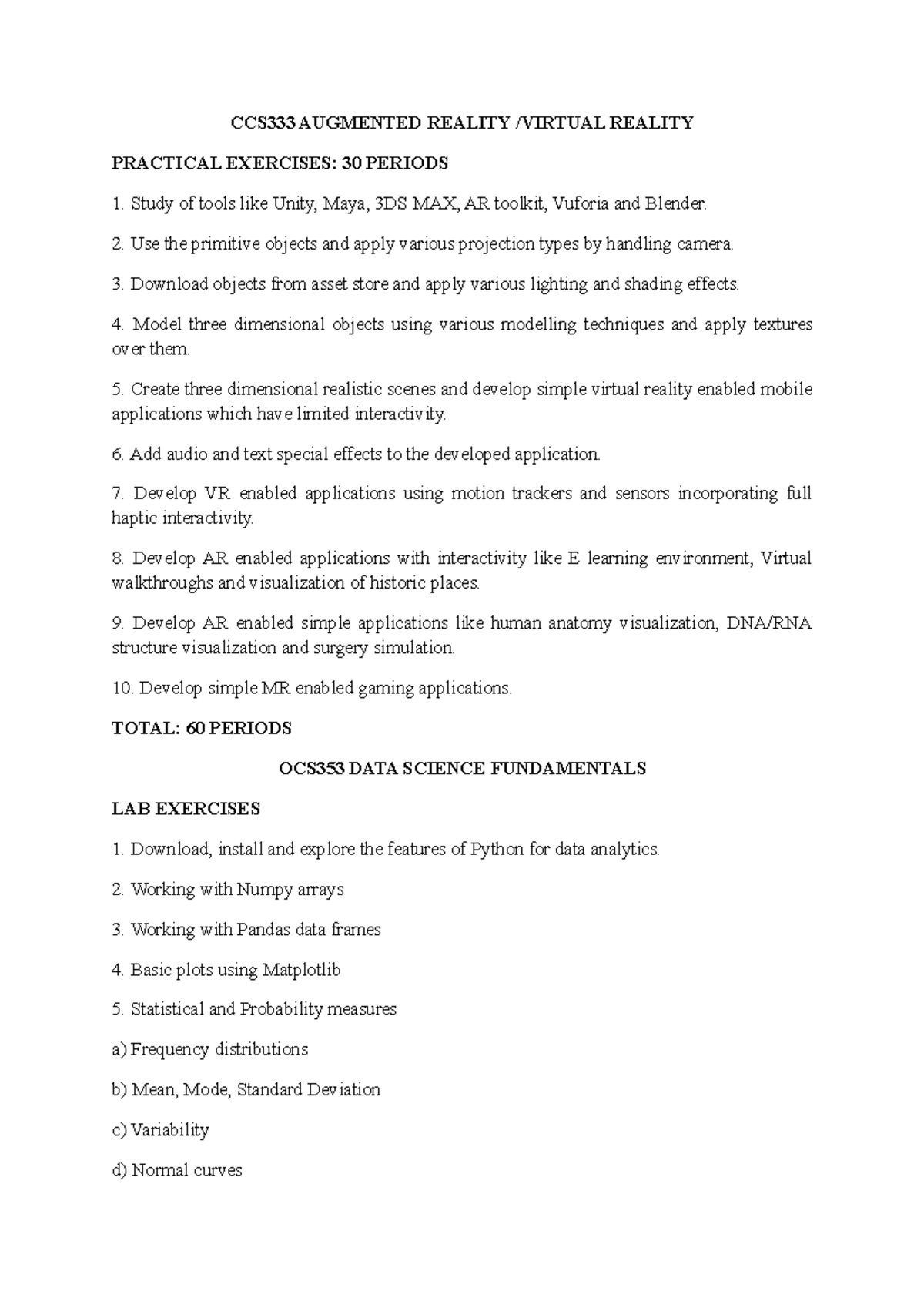 MECH Lab syllabus CCS333 AUGMENTED REALITY /VIRTUAL REALITY PRACTICAL EXERCISES 30 PERIODS