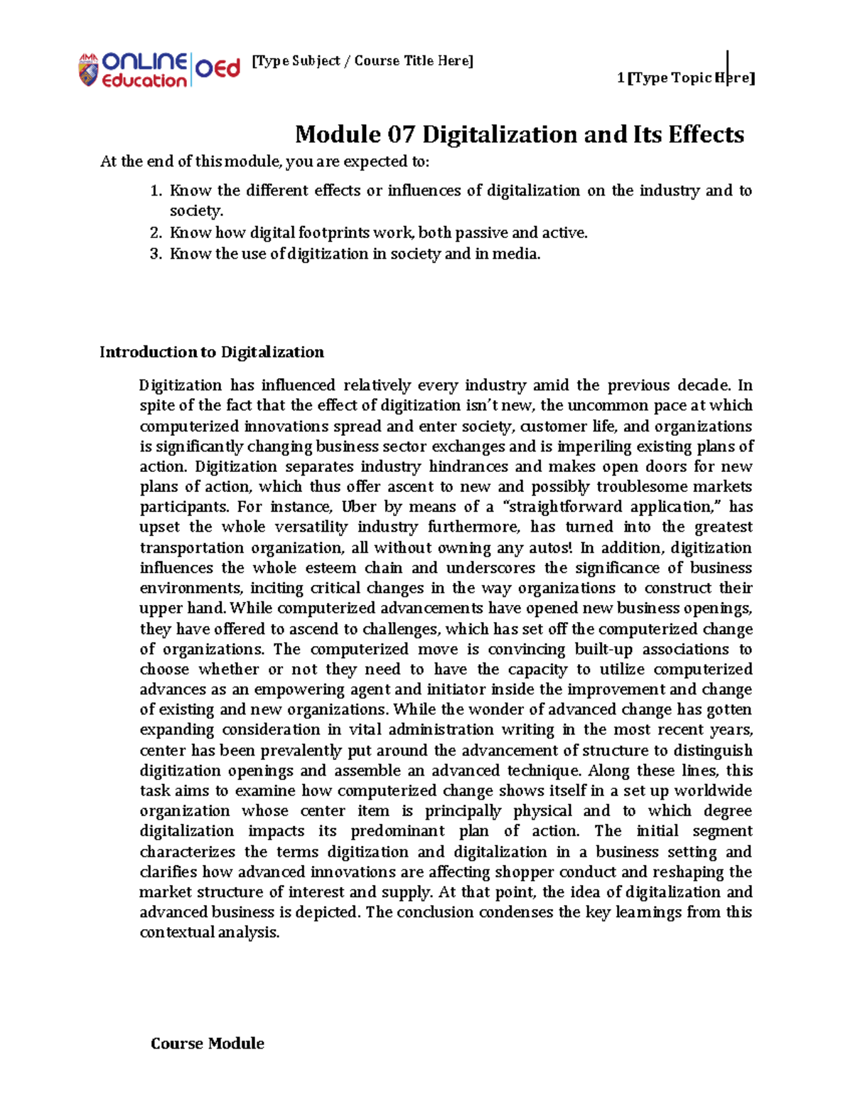 Week 7 - Module 7 - Digitalization and Its Effects - [Type Subject ...
