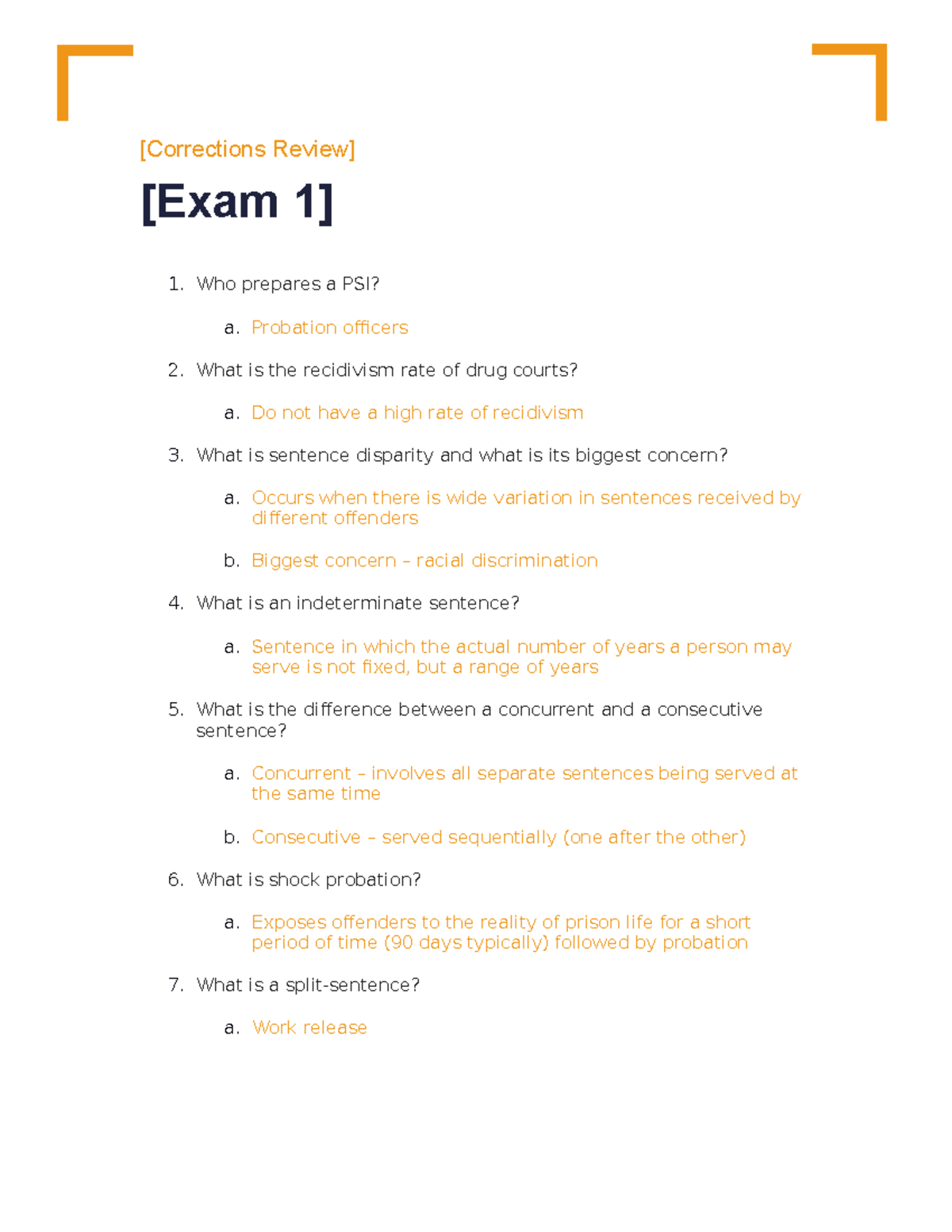 Corrections Exam 1 Review [Corrections Review] [Exam 1] Who prepares