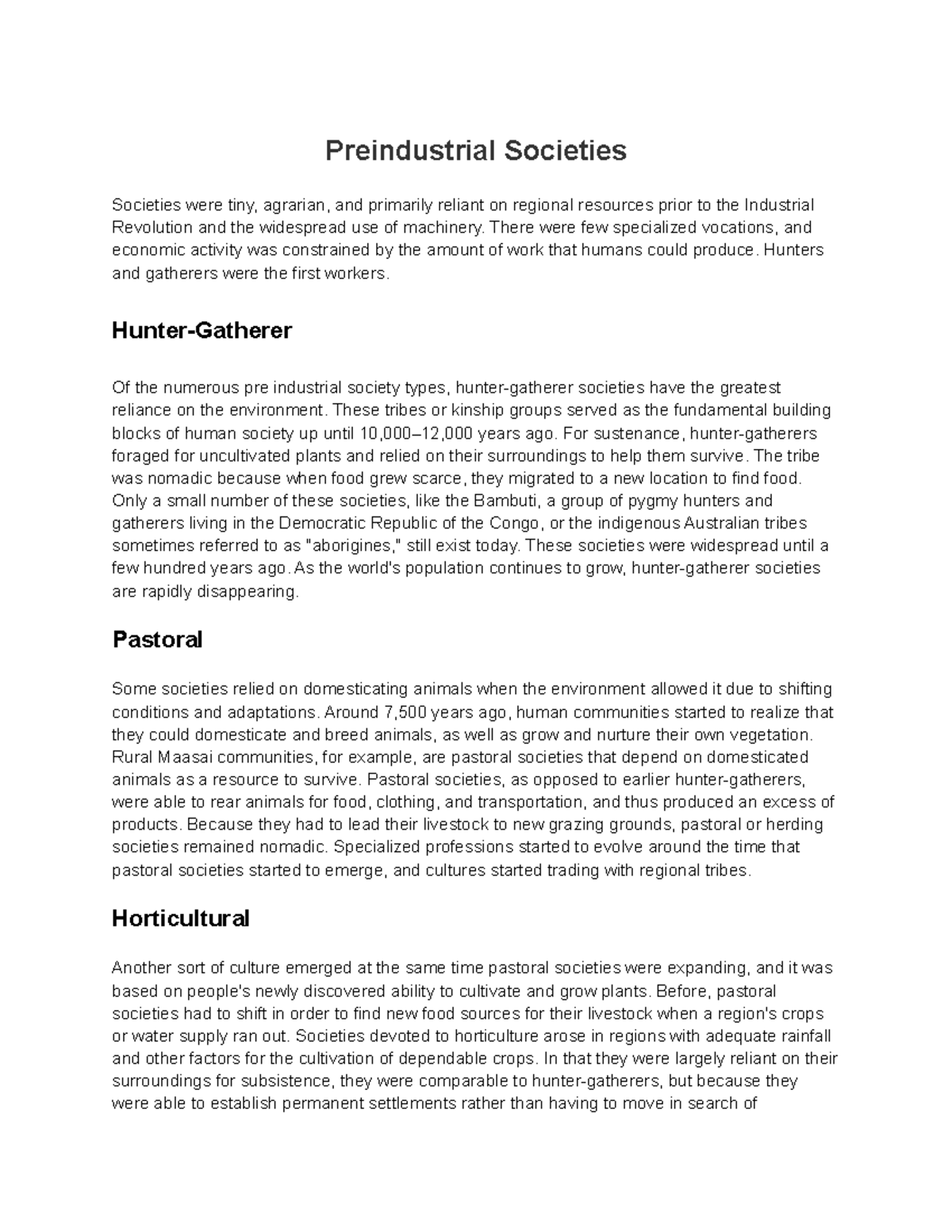 4.1 Types of Societies Notes Preindustrial Societies Societies were