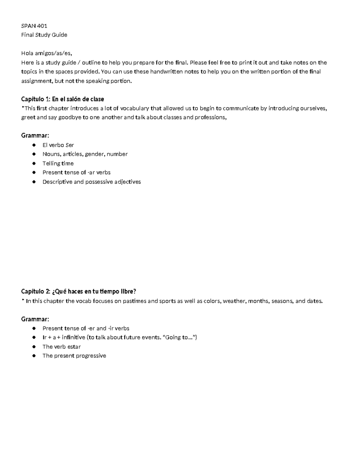 SPAN+401+Study+guide - SPAN 401 Final Study Guide Hola amigos/as/es ...