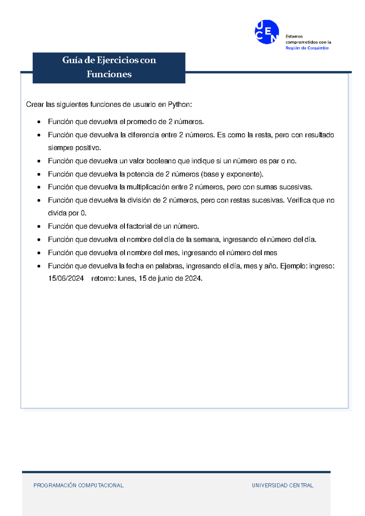 Guía de Ejercicios Funciones Python - PROGRAMACIÓN COMPUTACIONAL ...