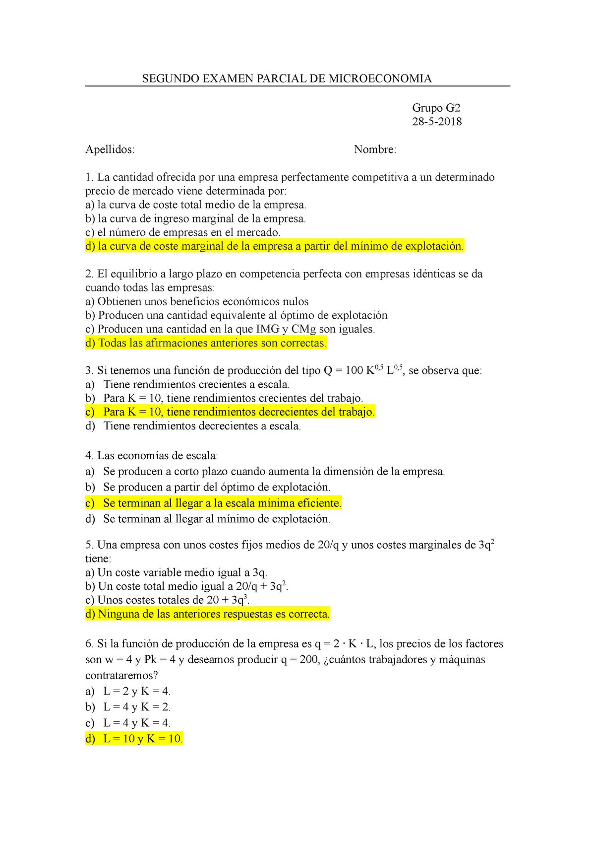 Examen 28 Mayo 2018, preguntas y respuestas - SEGUNDO EXAMEN PARCIAL DE ...