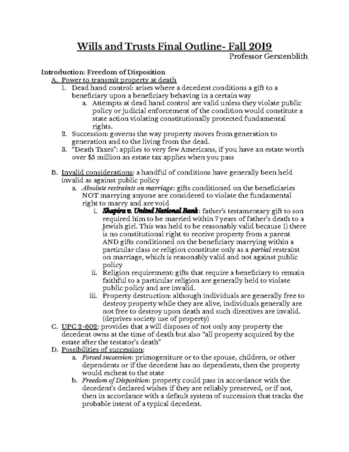 Wills and Trusts Power to transmit property at death 1. Dead hand