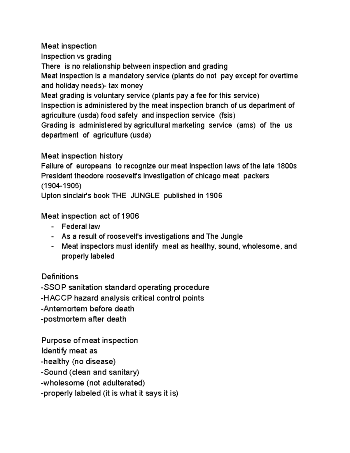 Meat science 4 Meat inspection Inspection vs grading There is no