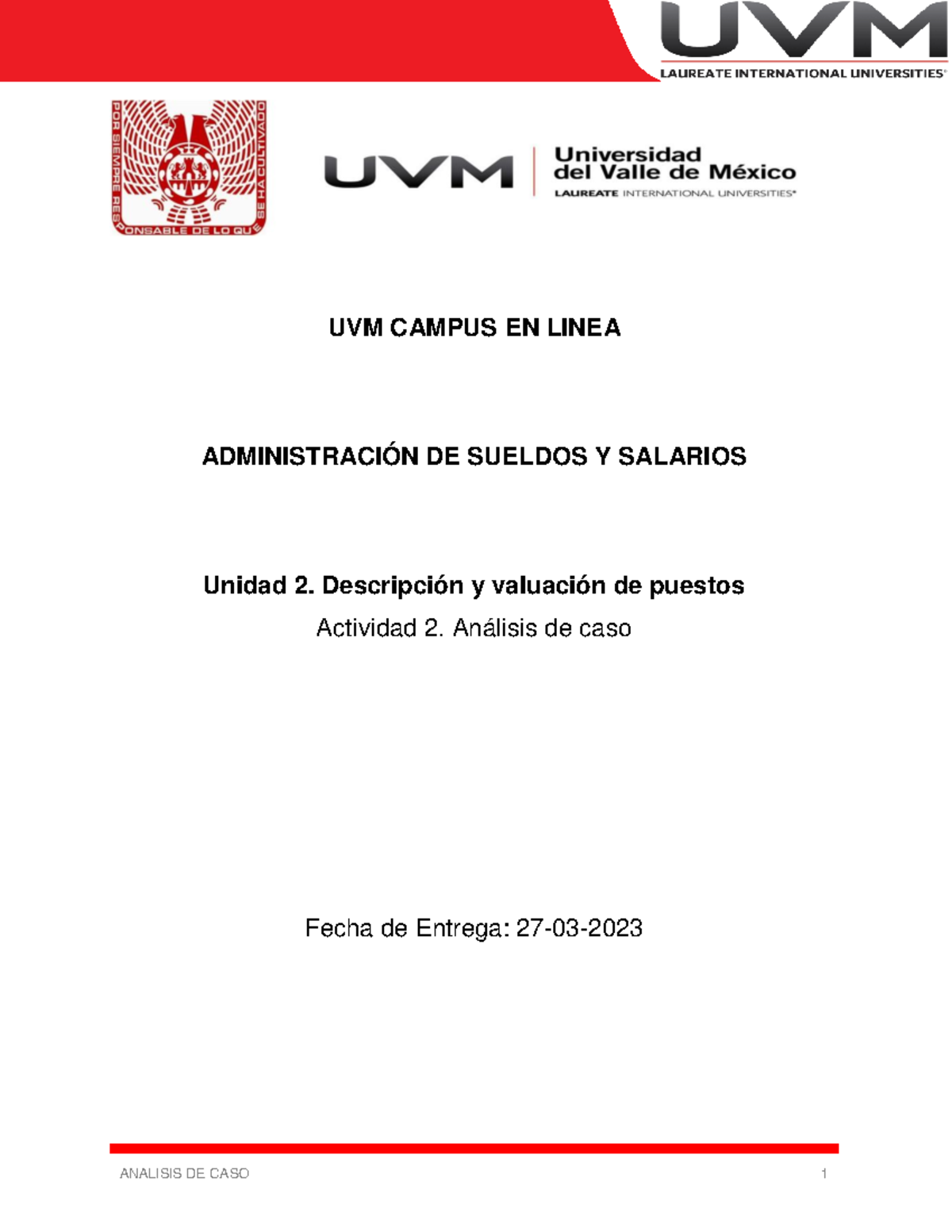 A3 Eq6 Ejercicio Obligatorio De Materia Administracion De Sueldos Y Salarios Con Calificacion 0406