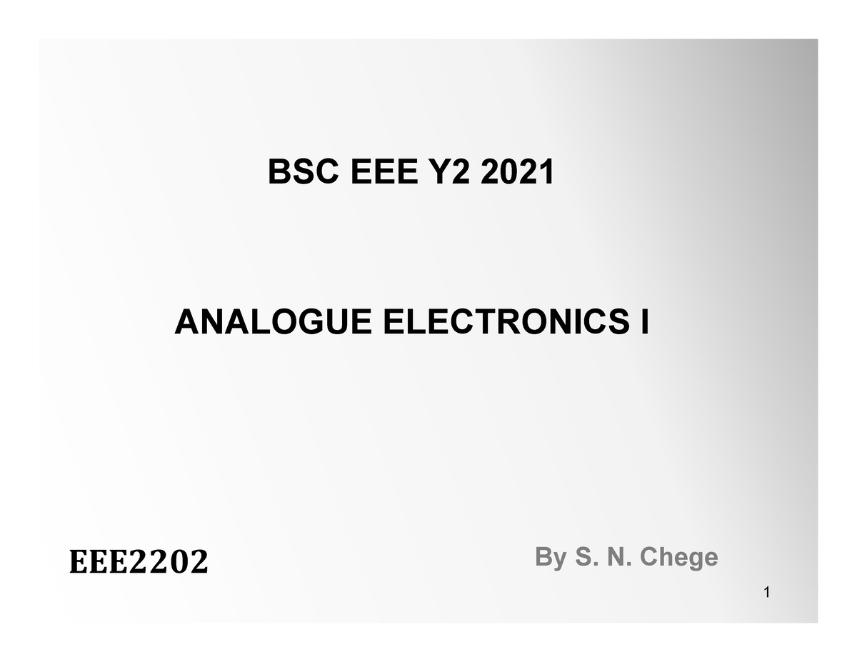 Analogue Electronics FULL - ANALOGUE ELECTRONICS I EEE By S. N. Chege ...