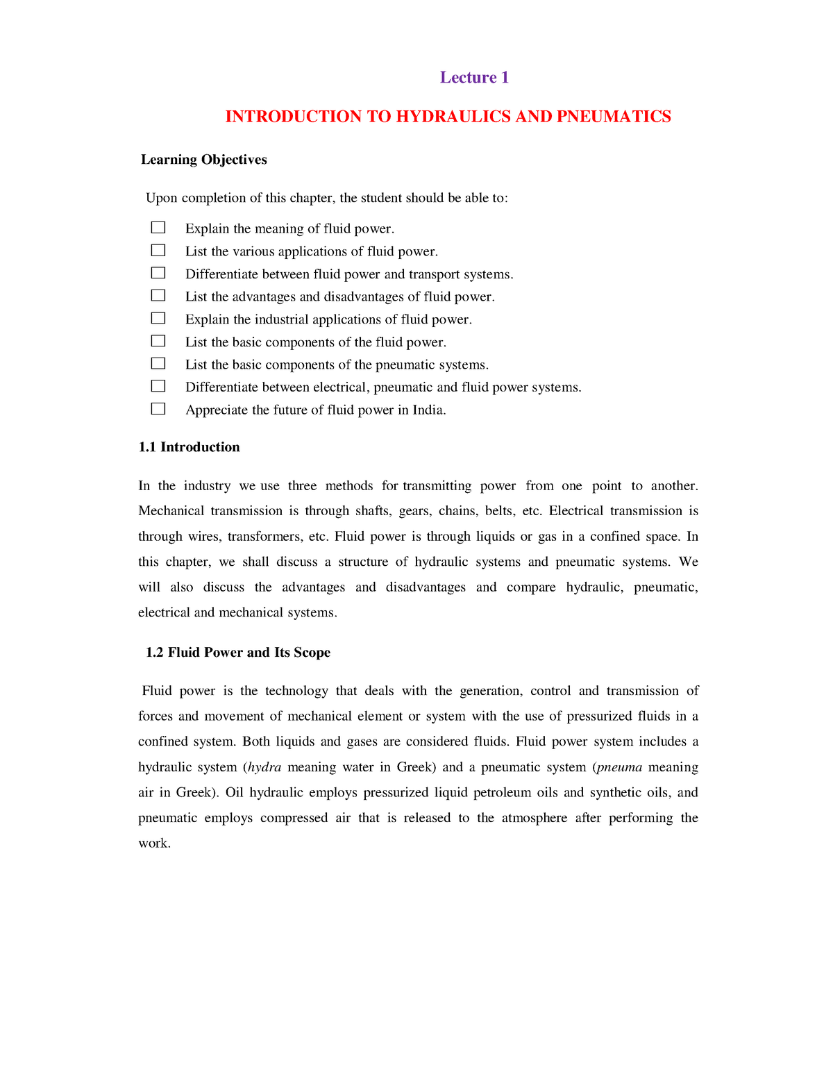 Lecture 1 - Lecture 1 INTRODUCTION TO HYDRAULICS AND PNEUMATICS ...