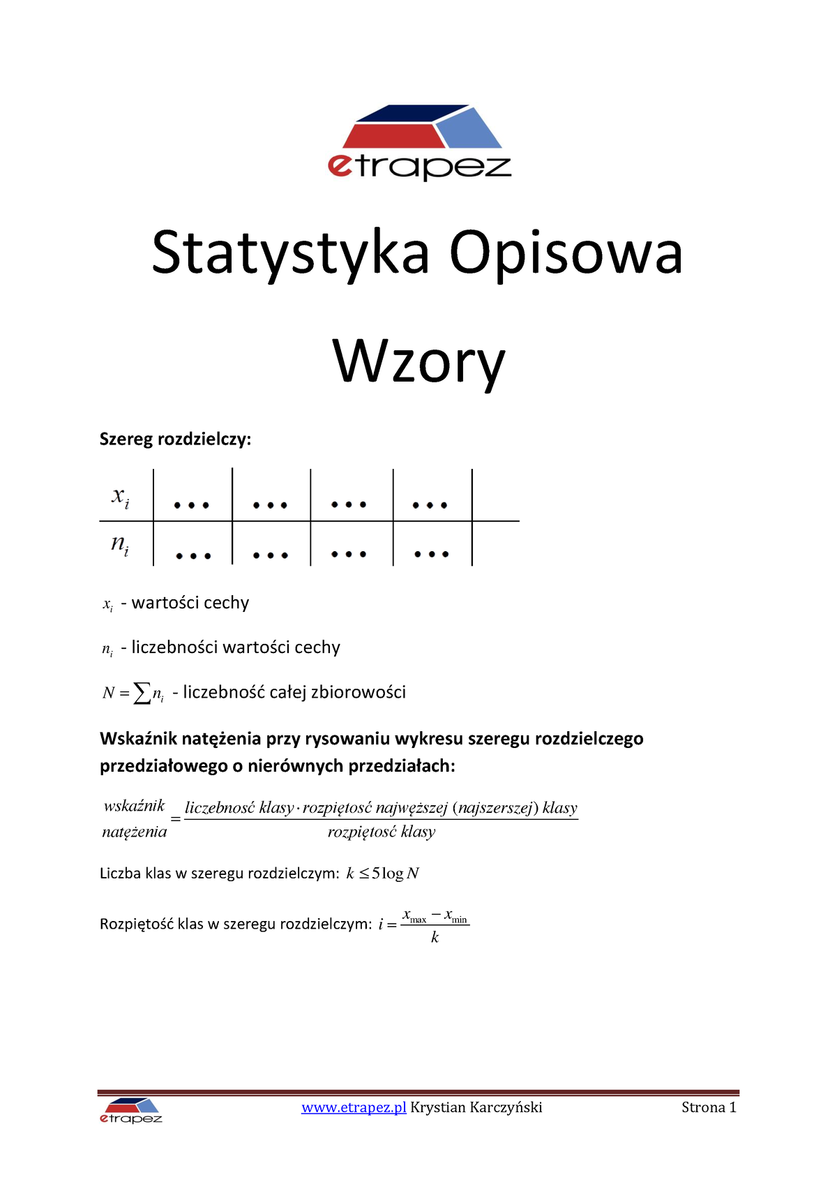 Wzory Statystyczne Statystyka Opisowa Wzory Szereg Rozdzielczy X I Warto Ci Cechy N I