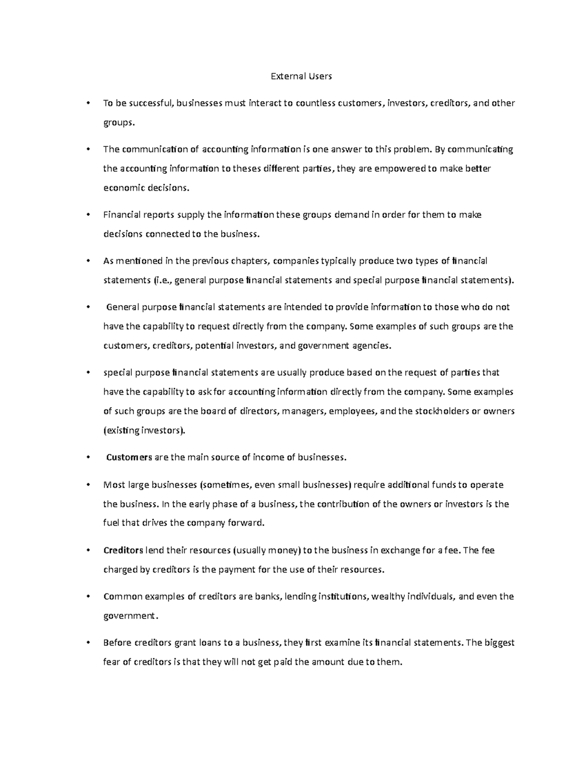 External Users External Users To be successful, businesses must