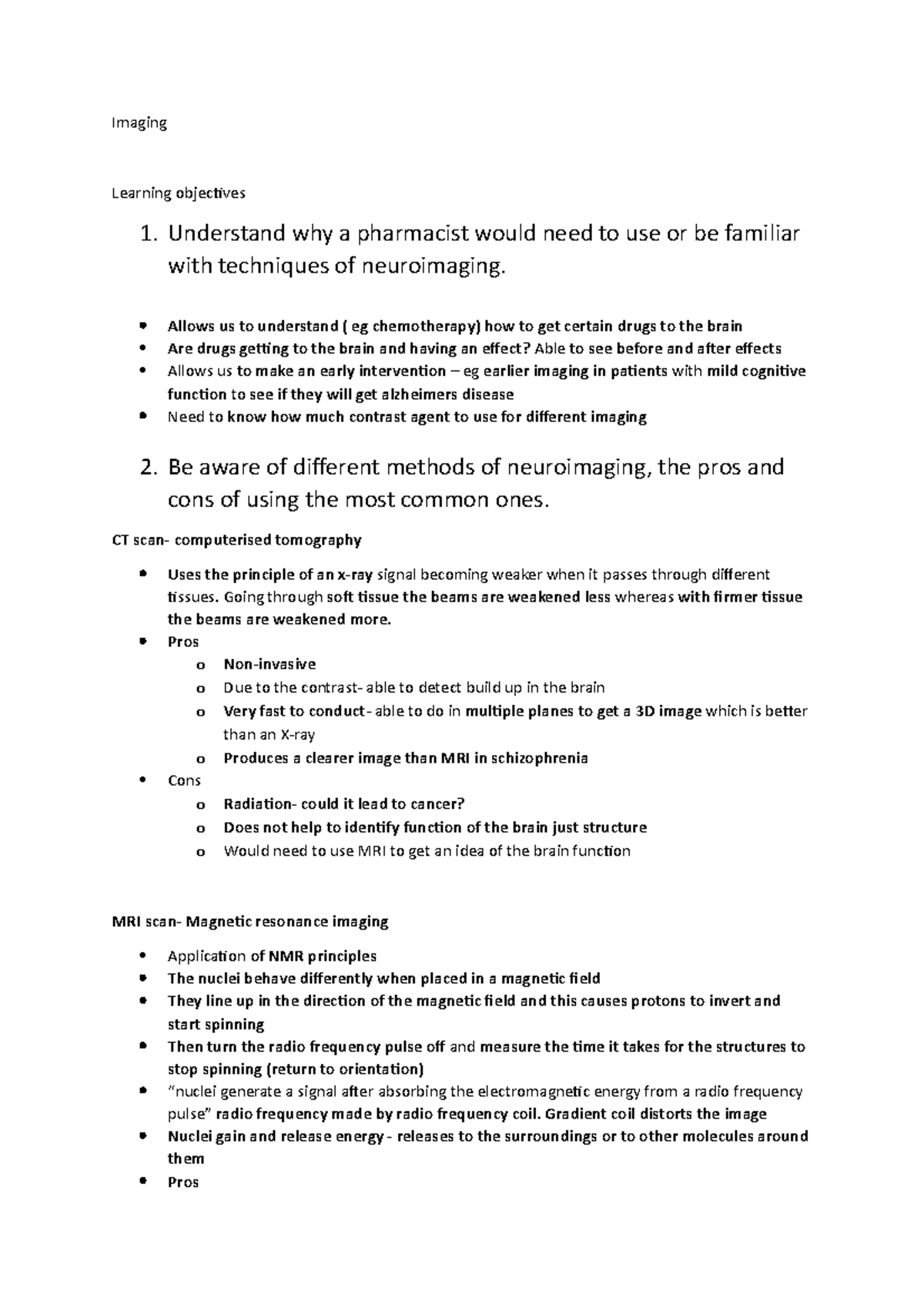 Imaging - Imaging Learning objectives 1. Understand why a pharmacist ...