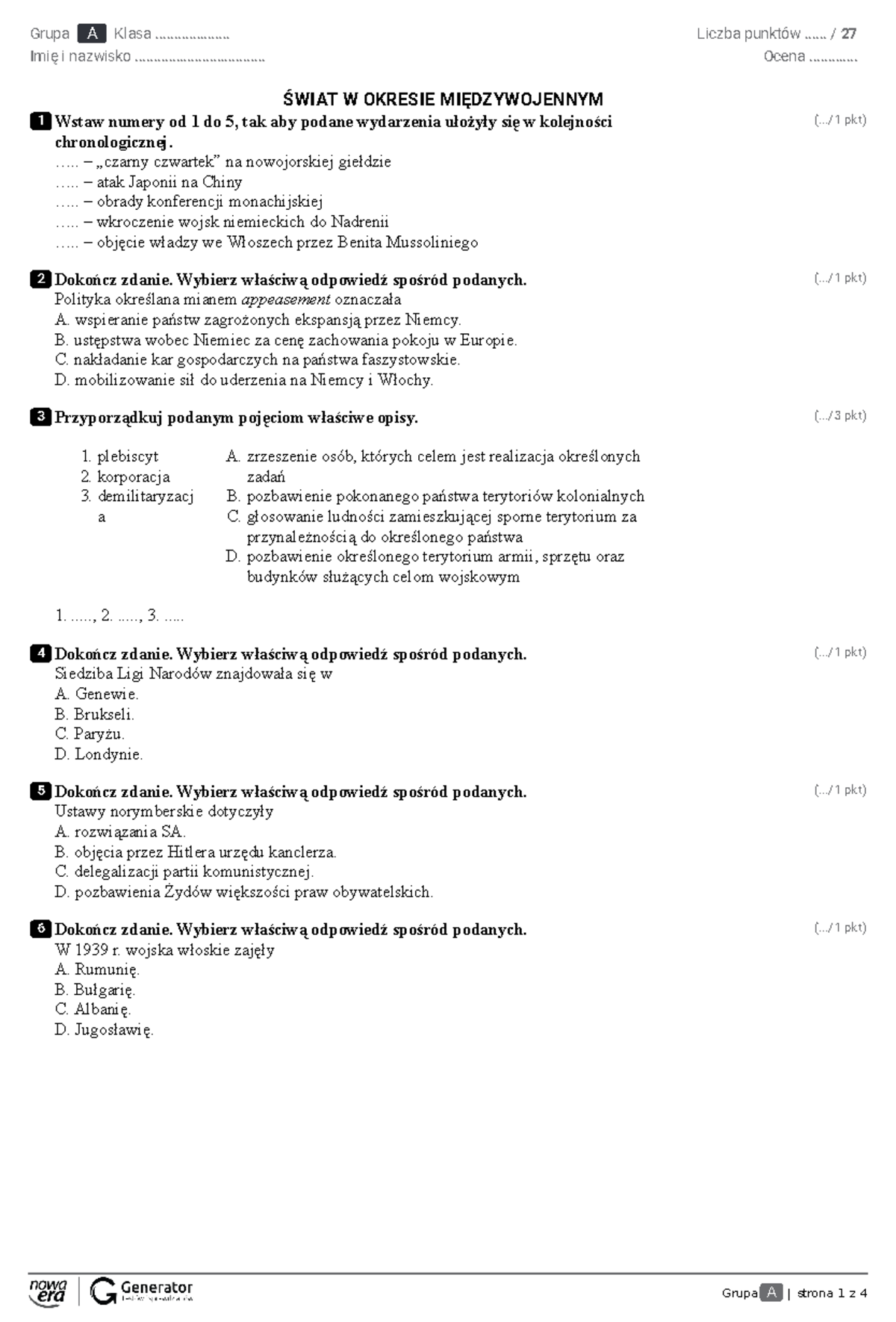 Miedzywojenny okres - Grupa A | strona 1 z 4 1 2 3 4 5 6 Grupa A Klasa