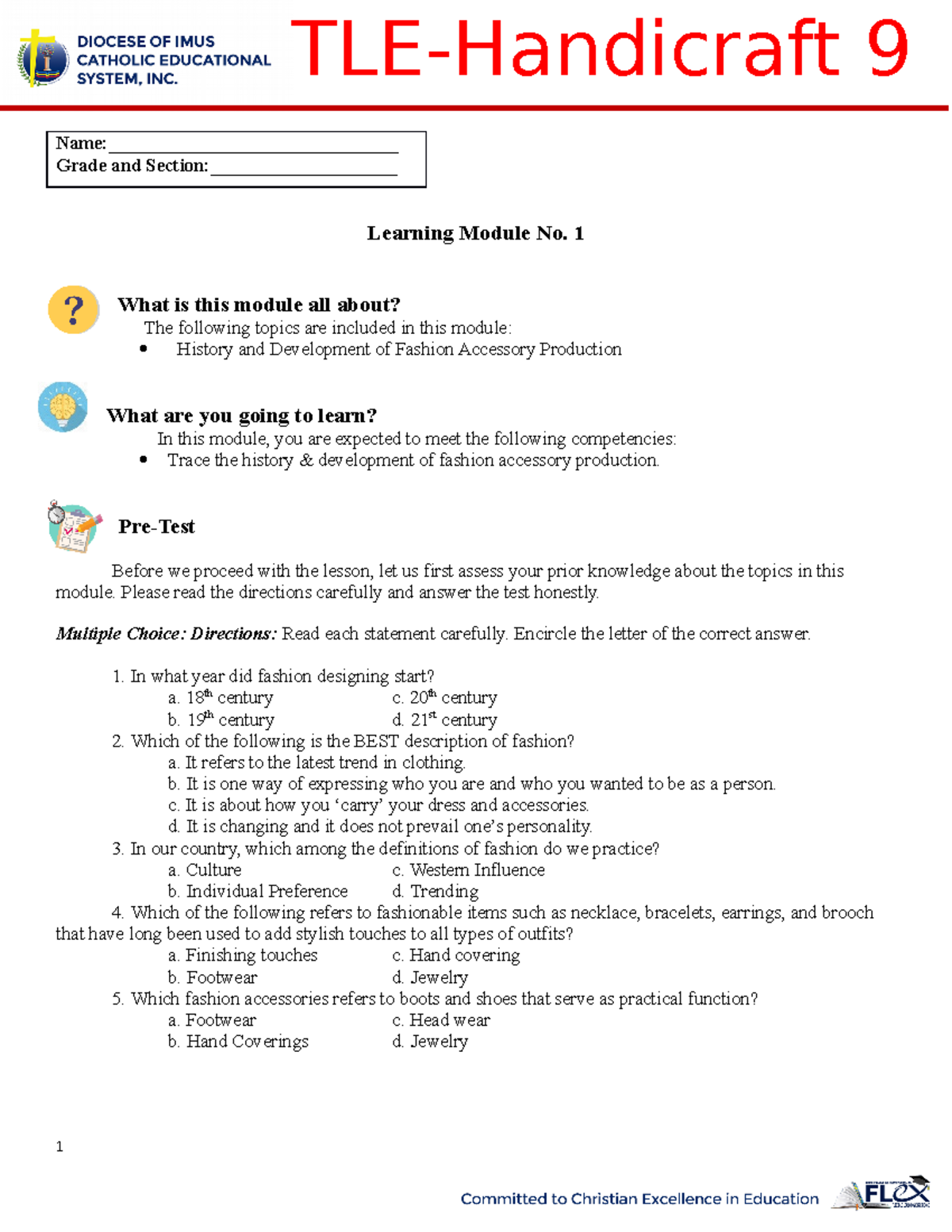 Learning Module No. 1 Handicaft 9 Learning Module No. 1 What is this