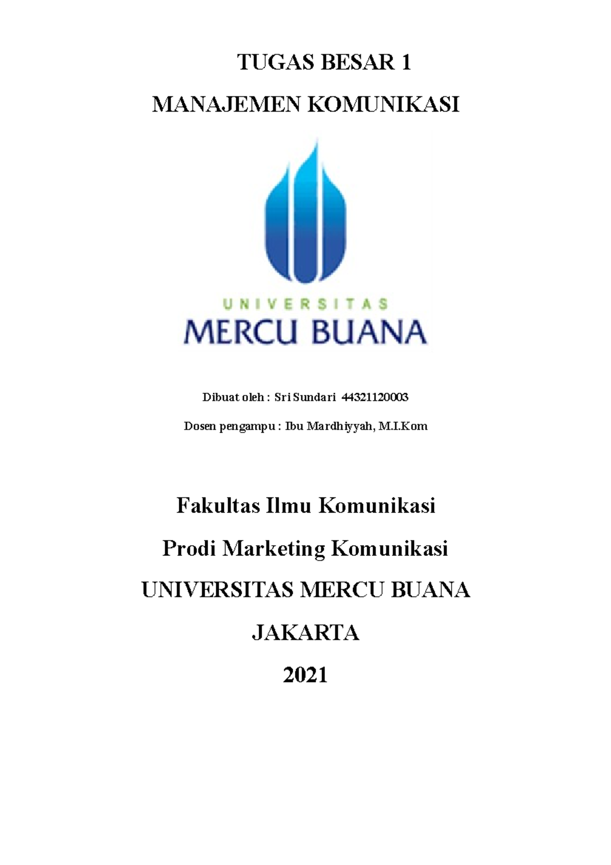 TB 1 Final - Manajemen Komunikasi - TUGAS BESAR 1 MANAJEMEN KOMUNIKASI ...