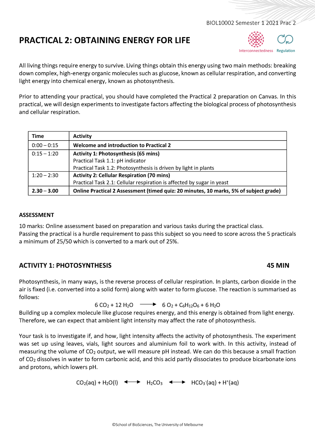 BIOL10002 Semester 1 2021 Prac 2 Notes - PRACTICAL 2: OBTAINING ENERGY ...