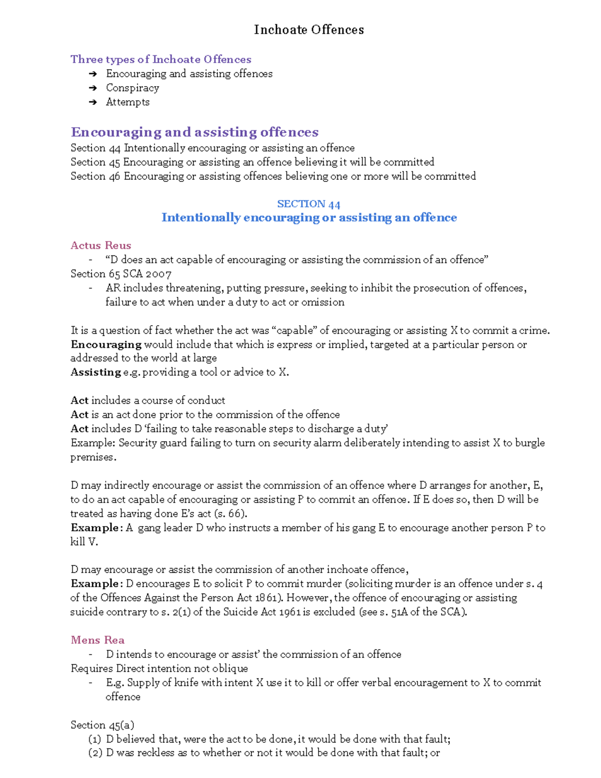 Inchoate Offences Encouraging or assisting, Intentionally, forcefully Inchoate Offences