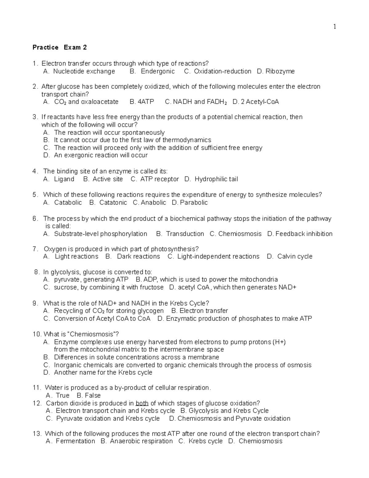 A And P 2 Lab Practical Exam 2 Practice+Exam+2++BIO+1105 - Practice Exam 2 1. Electron transfer occurs