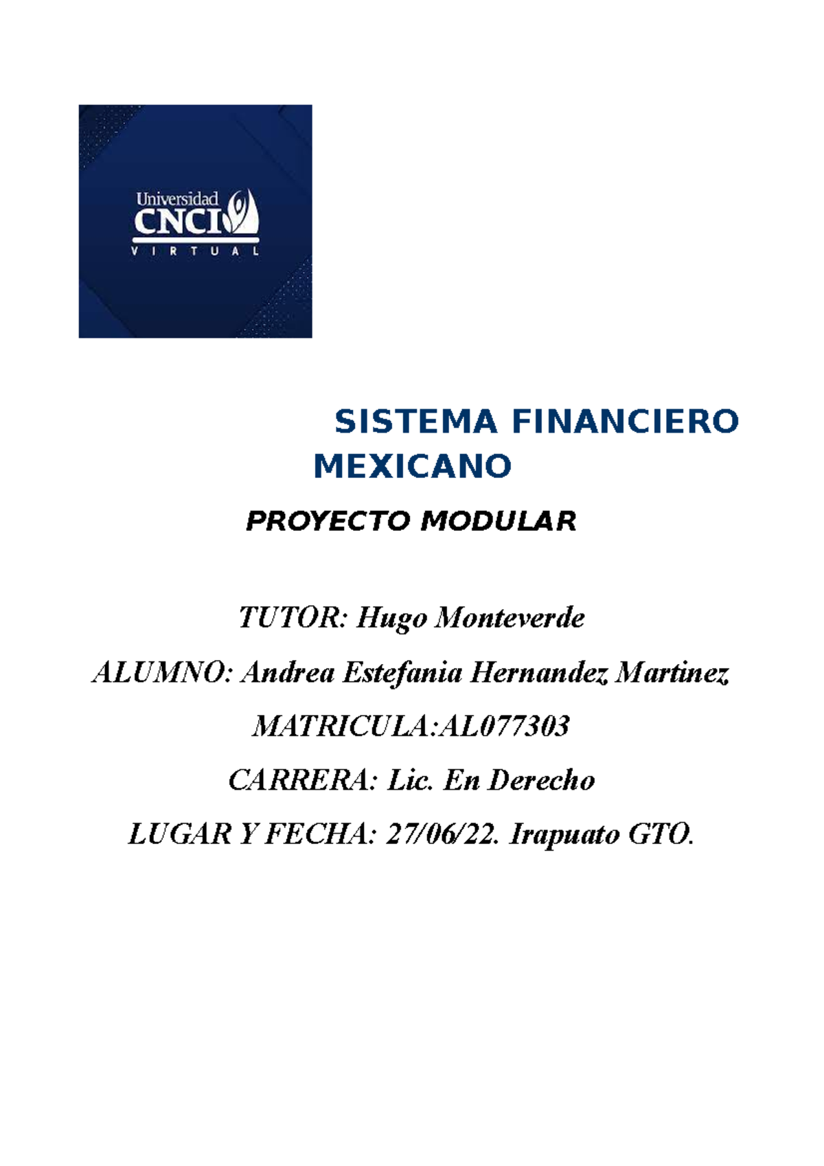 Proyecto Modular Sistema Financiero Mexicano - SISTEMA FINANCIERO ...