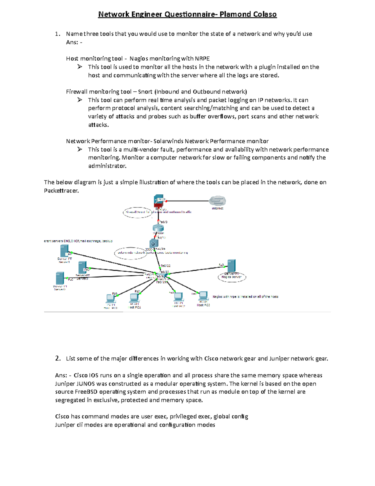 Network Engineer Questionnaire - Name three tools that you would use to ...