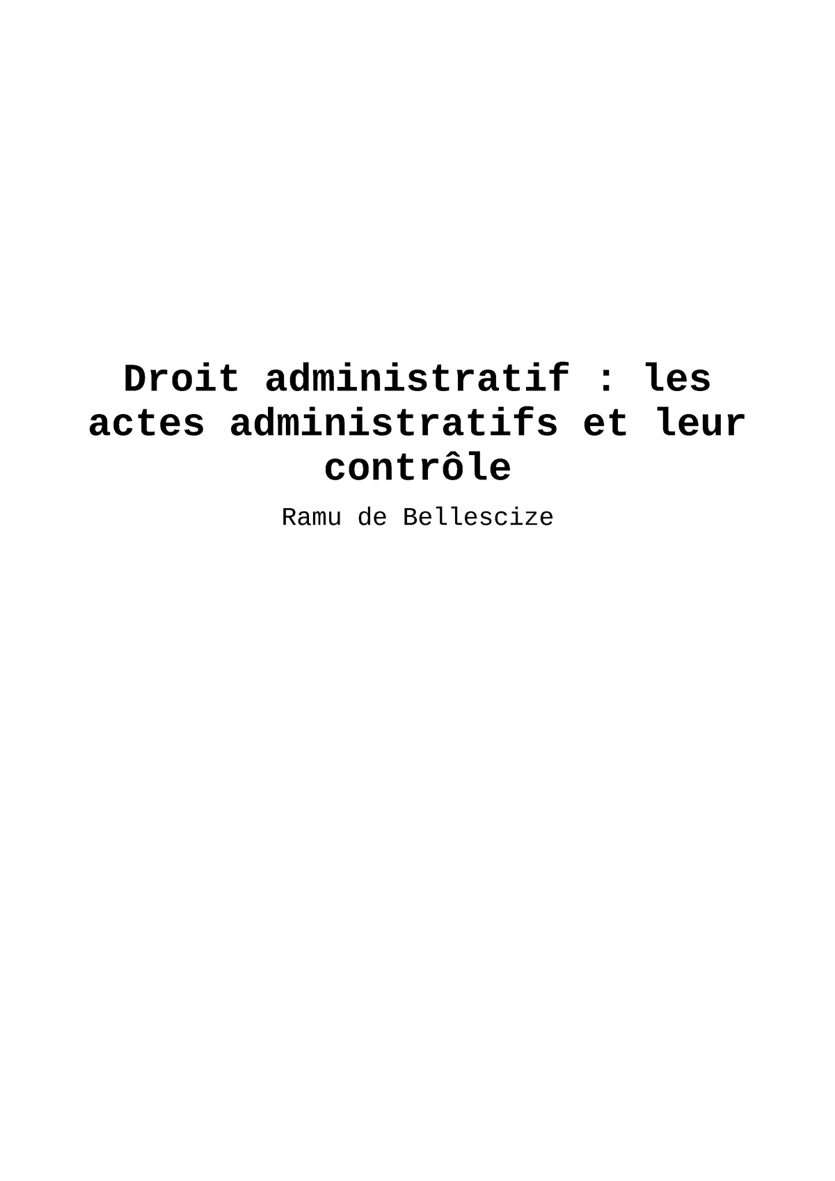 DA-Cours - Droit Administratif Complet - Droit Administratif : Les ...