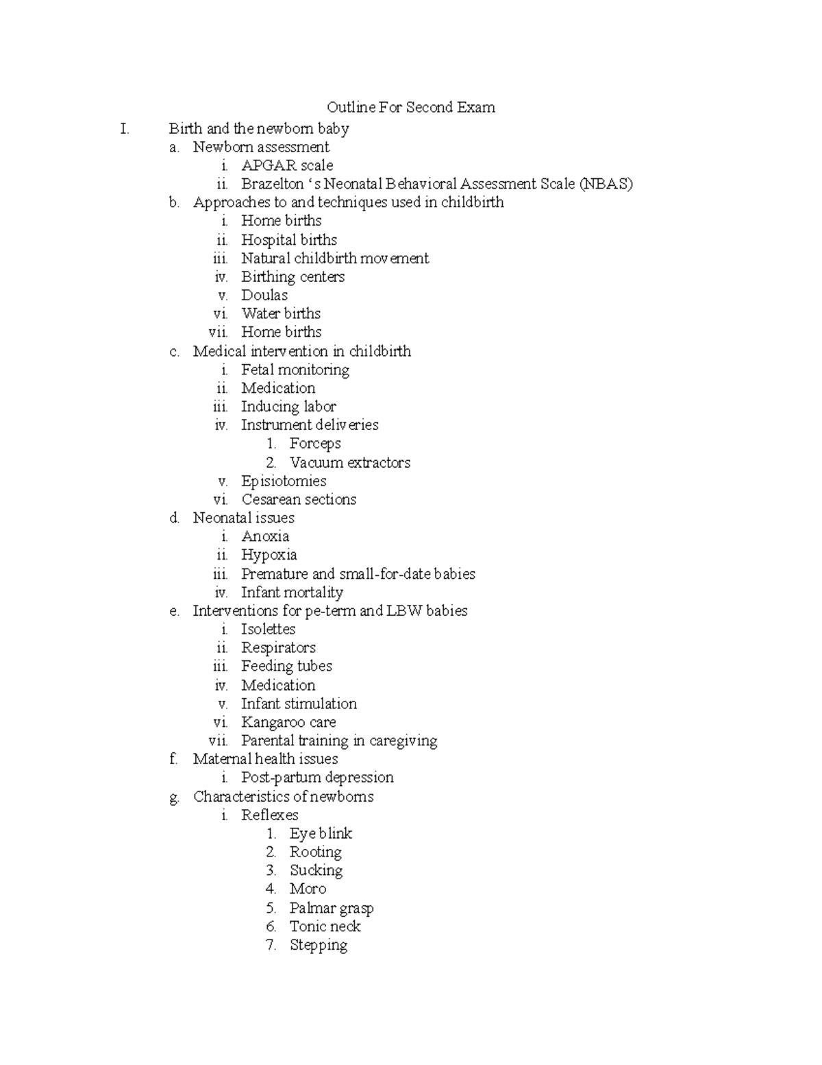 Childhood dev outline 2 spring 2019 - Outline For Second Exam I. Birth ...