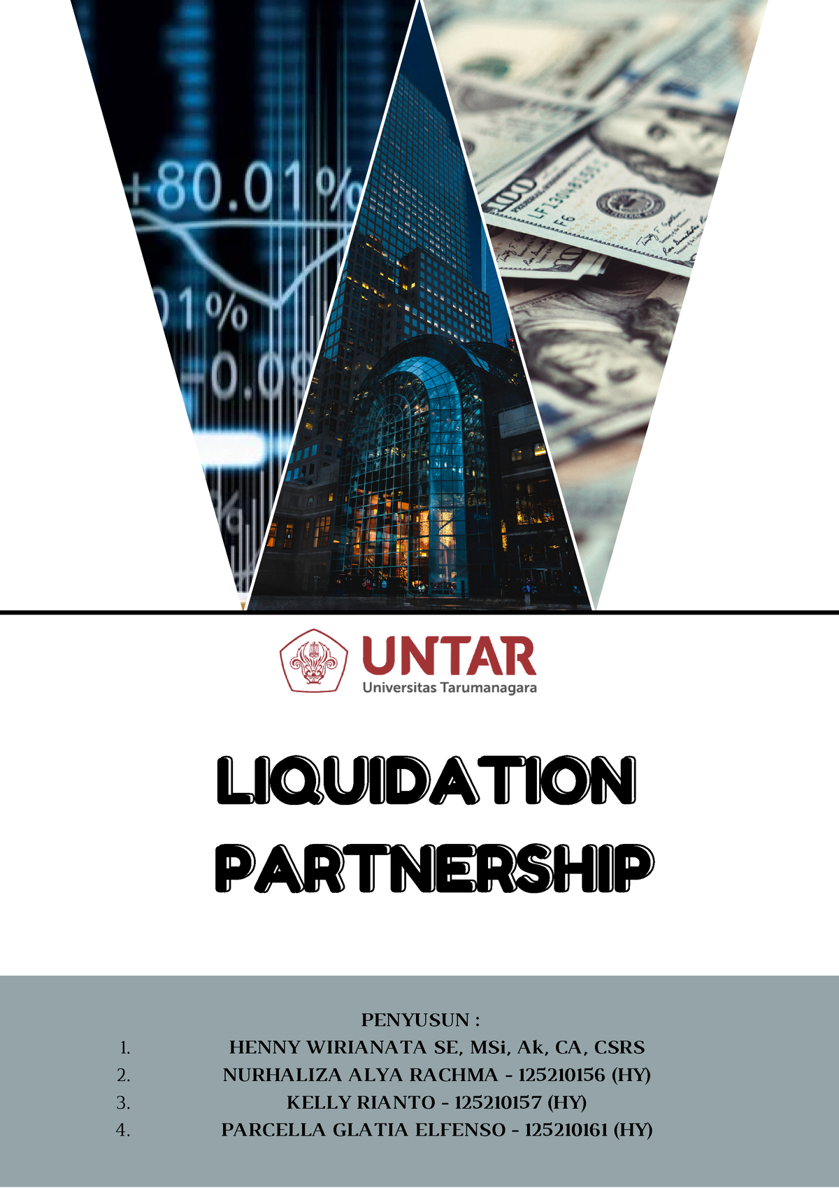 Liquidation Partnership - HENNY WIRIANATA SE, MSi, Ak, CA, CSRS ...