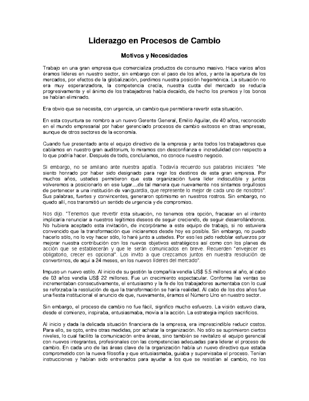 Caso de Estudio - Liderazgo en Procesos de Cambio - Liderazgo en ...