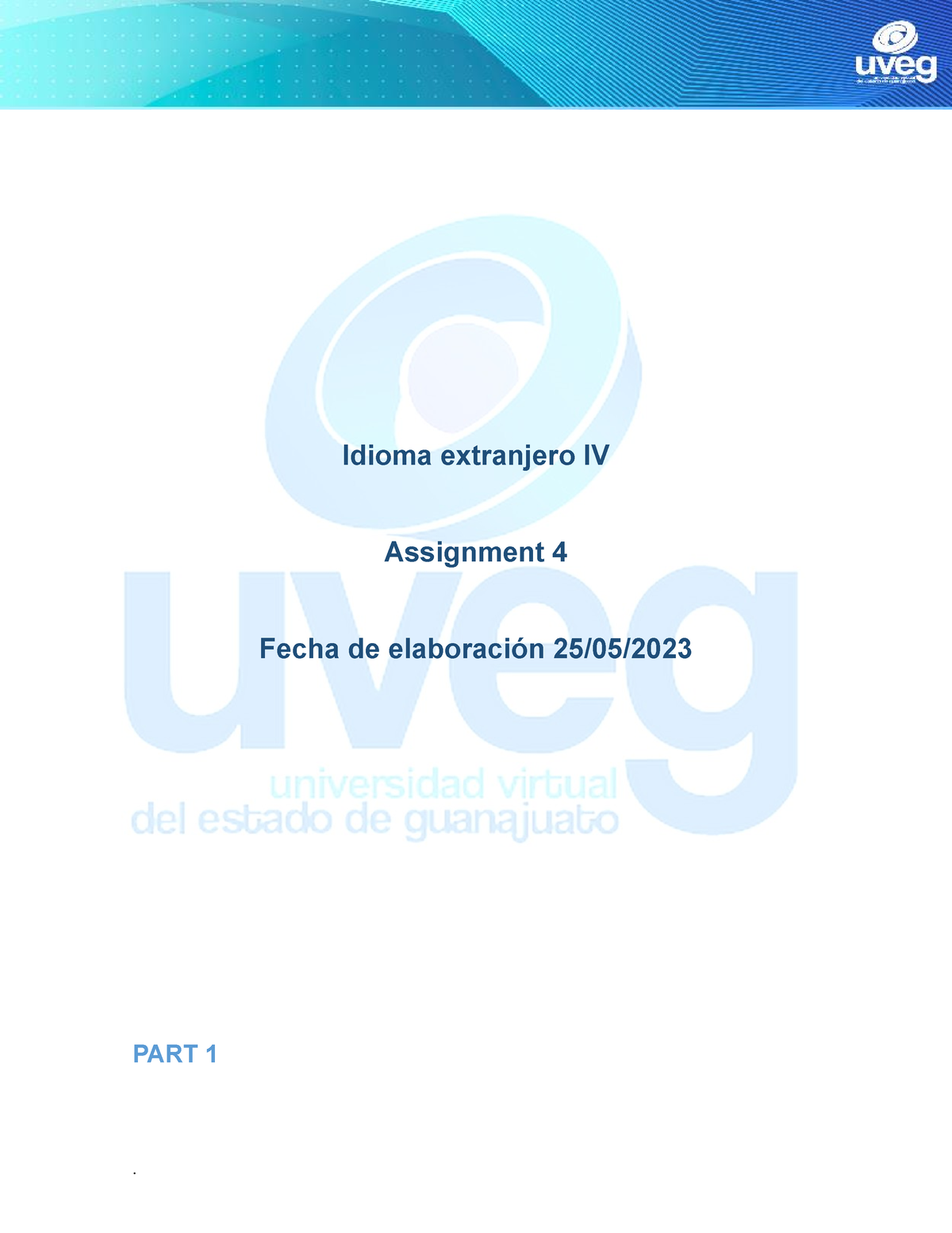 assignment 4 text file idioma extranjero 1 uveg