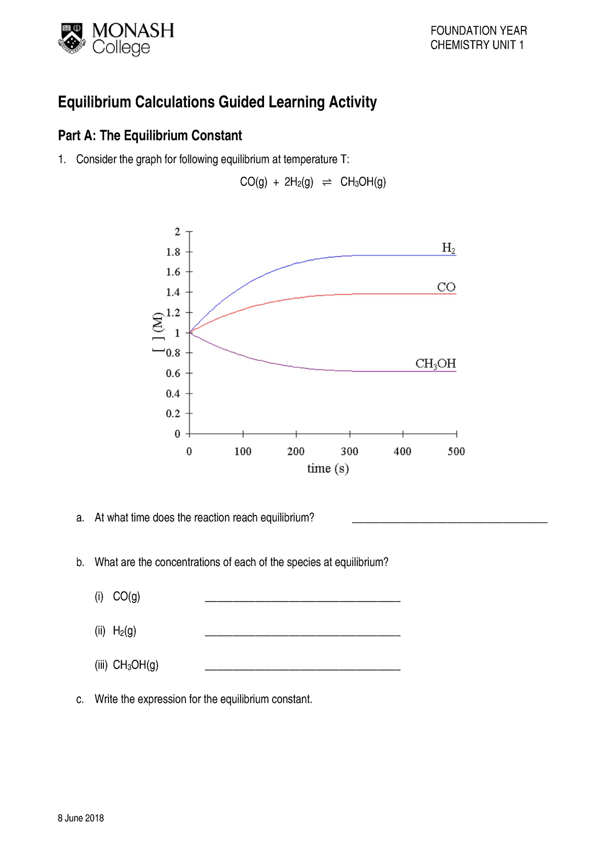 Equilibrium Calculations Guided Learning - At what time does the ...