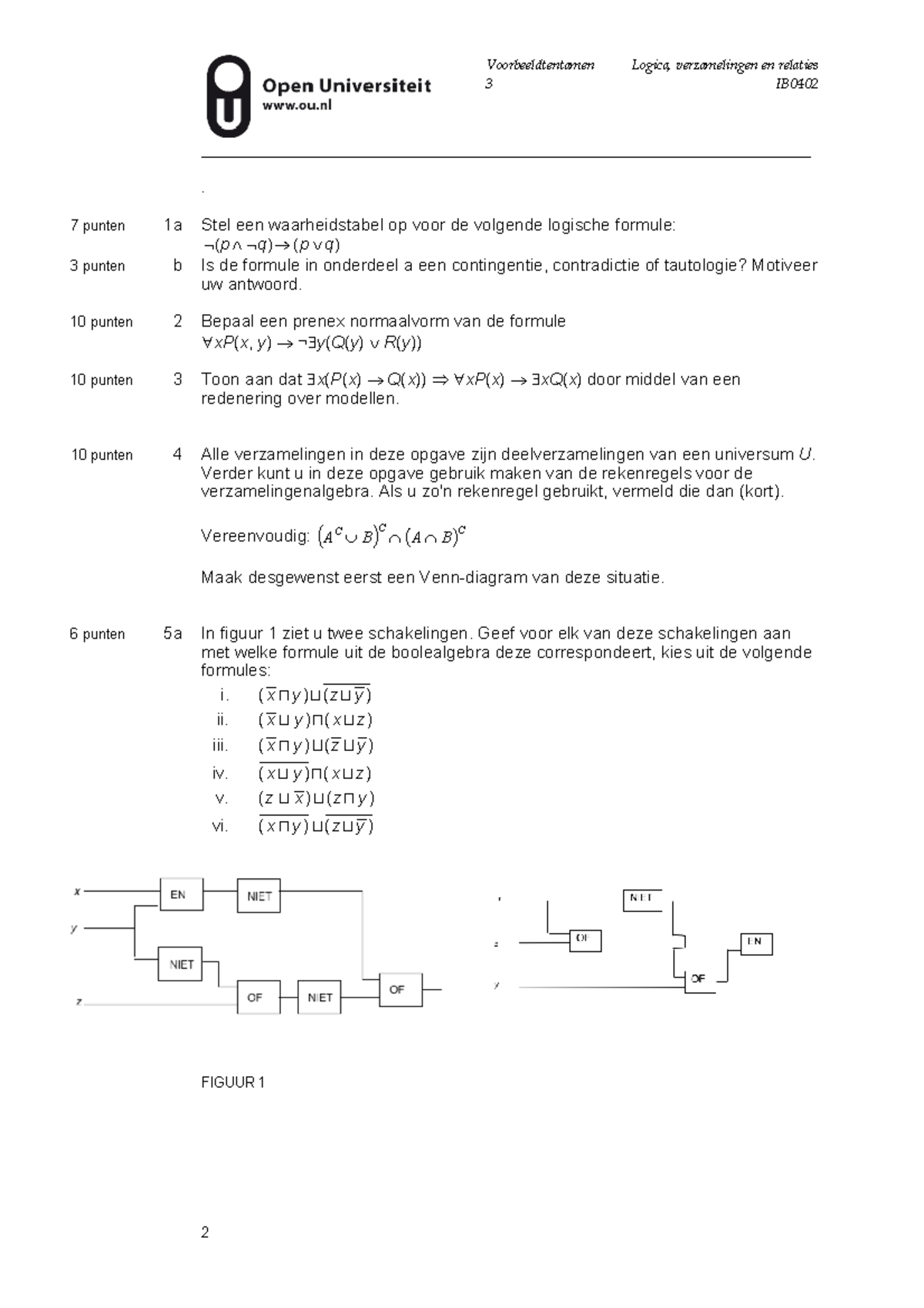 Voorbeeldtentamen 3 - Voorbeeld Oefening - Voorbeeldtentamen 3 Logica ...