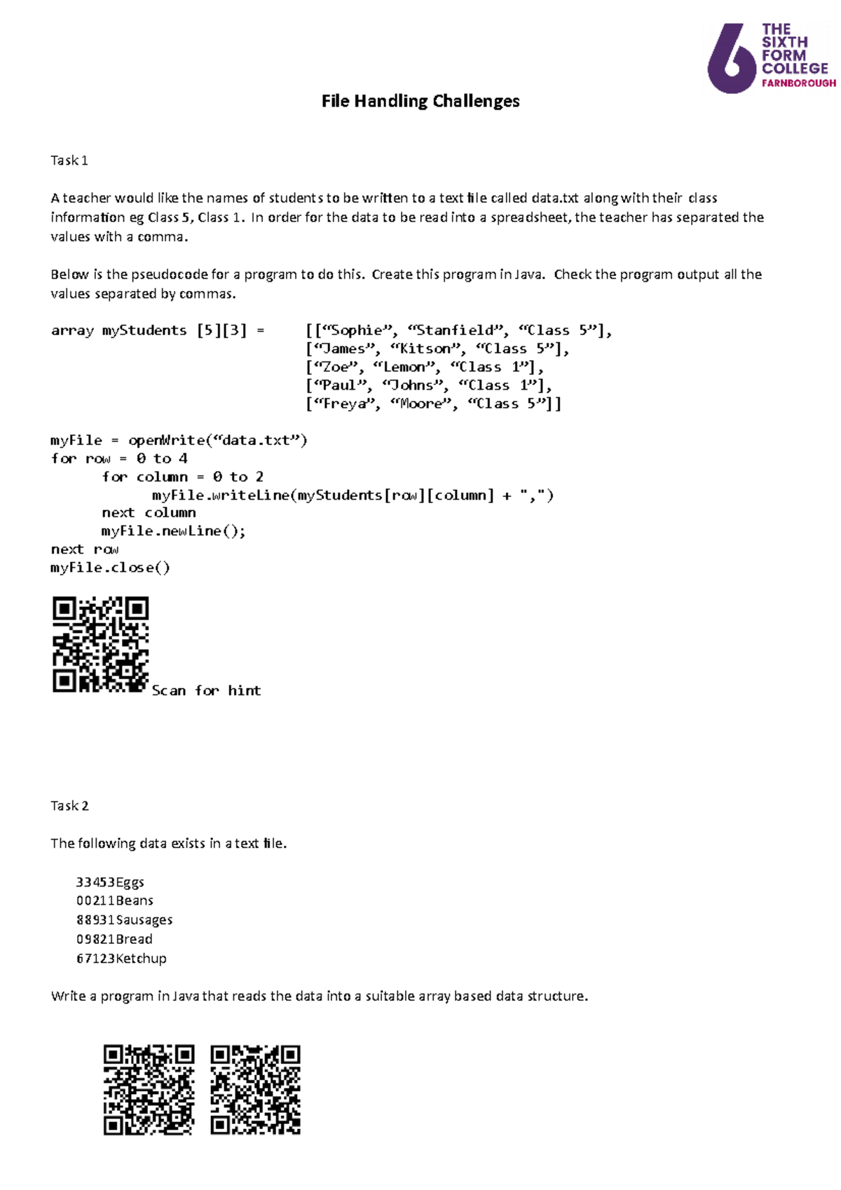 File Handling Questions (workbook) File Handling Challenges Task 1 A