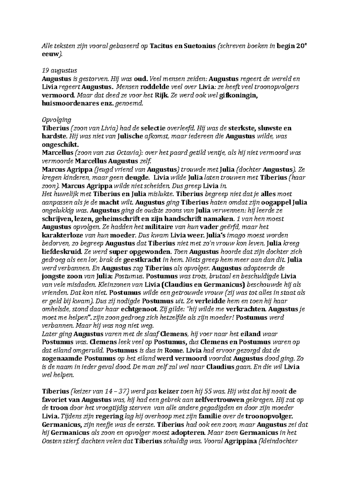 Latijn cultuur les 23 en 24 Alle teksten zijn vooral gebaseerd op