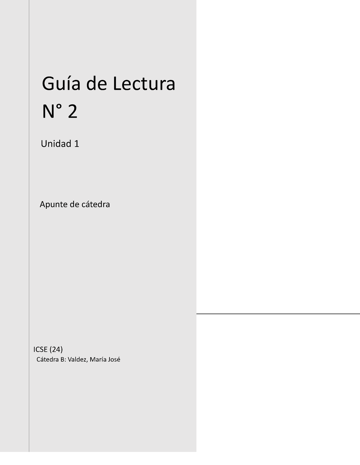 ICSE B 2023 Guía De Lectura 2 - Guía De Lectura N° 2 Unidad 1 Apunte De ...