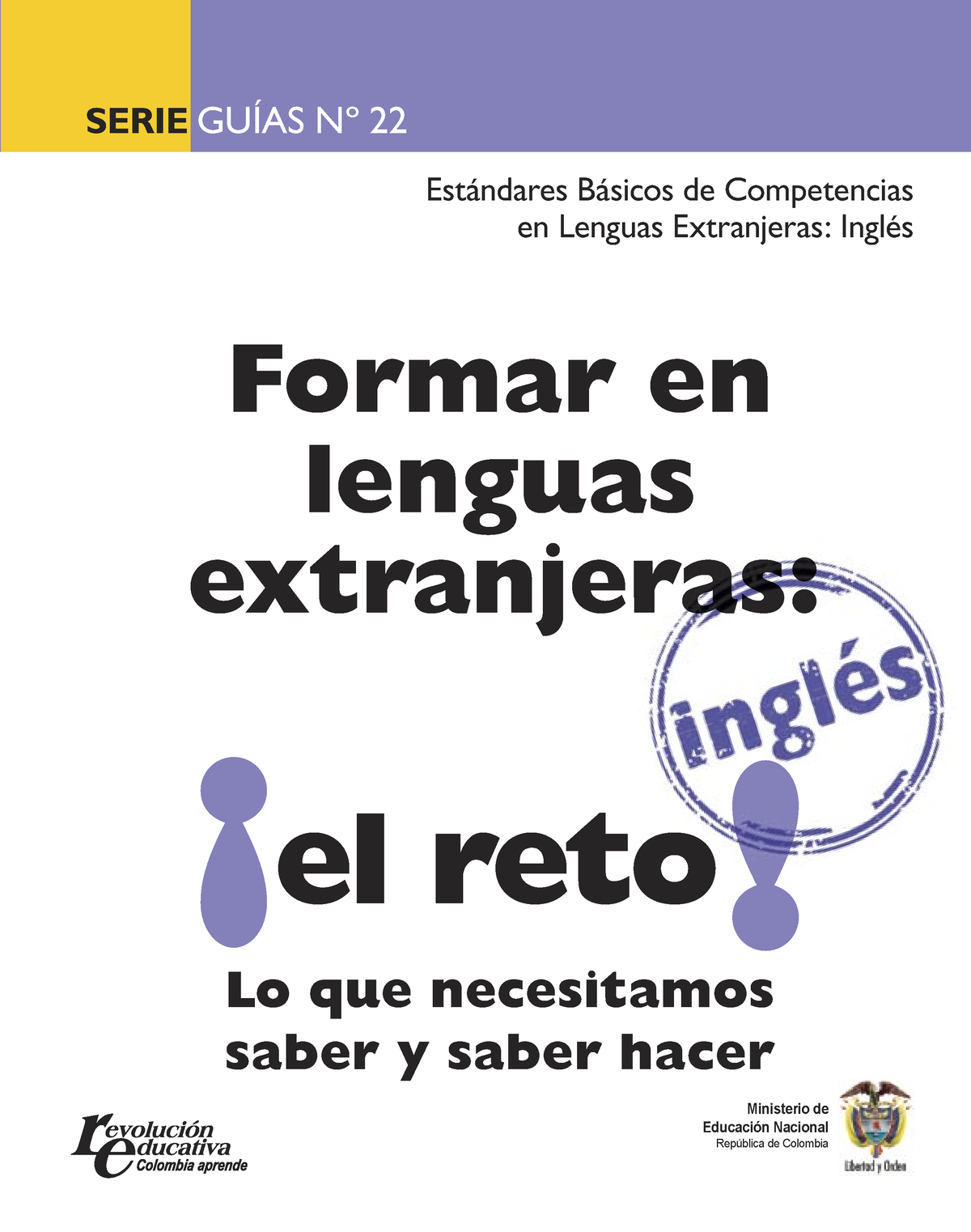 Estandares Basicos Competencia en Lenguas Extranjeras Ingles SERIEGUÍASNº Studocu