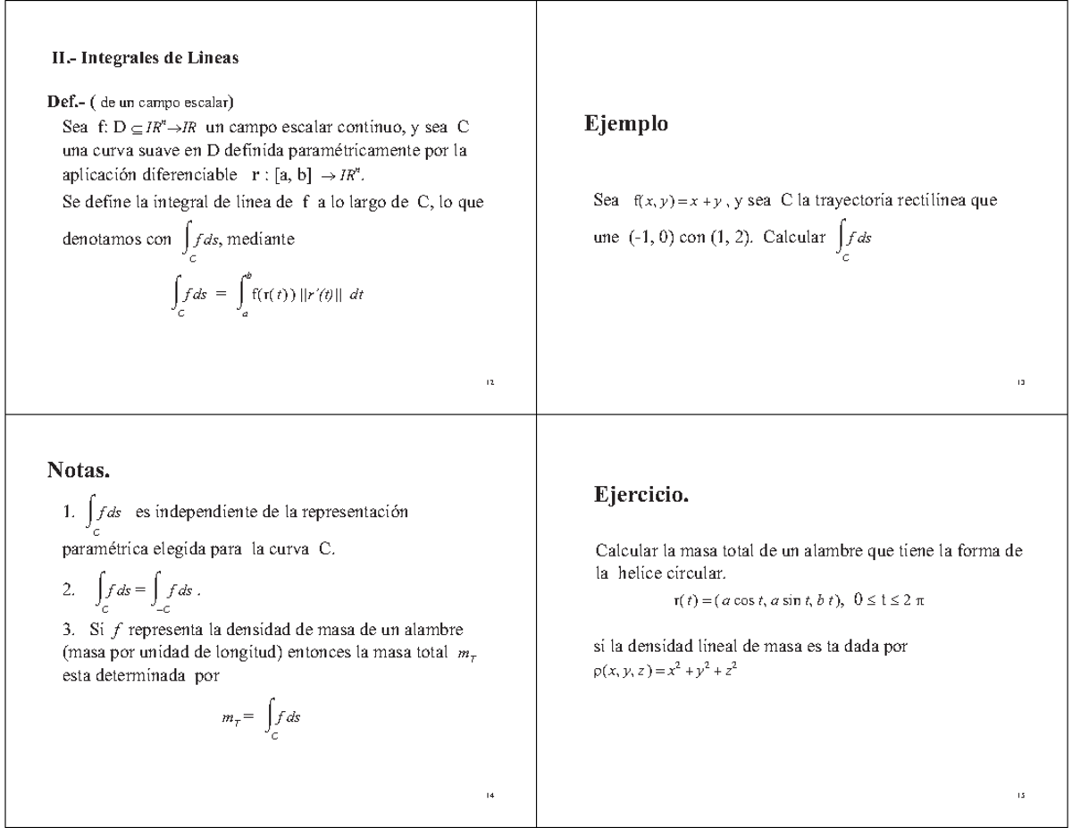 Integral de linea II. Integrales de Lineas Def. ( de un campo