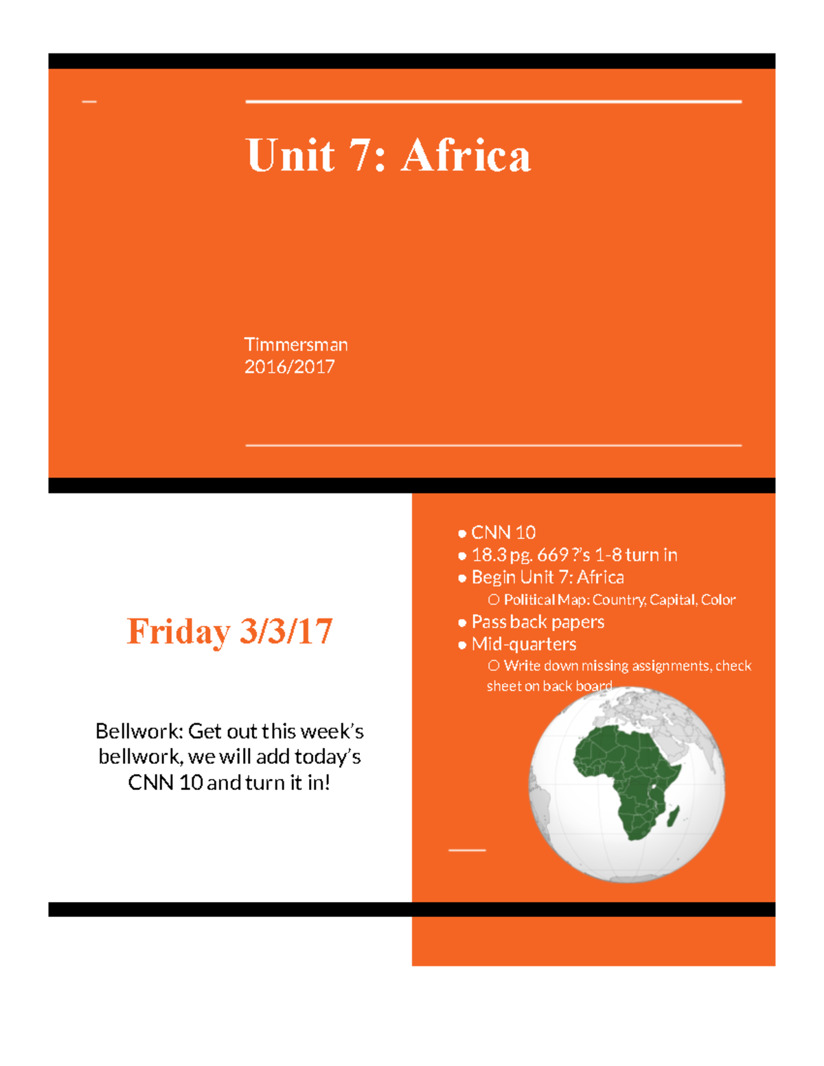 Unit 7 Africa Google Slides Unit 7 Africa Timmersman 2016/ Friday