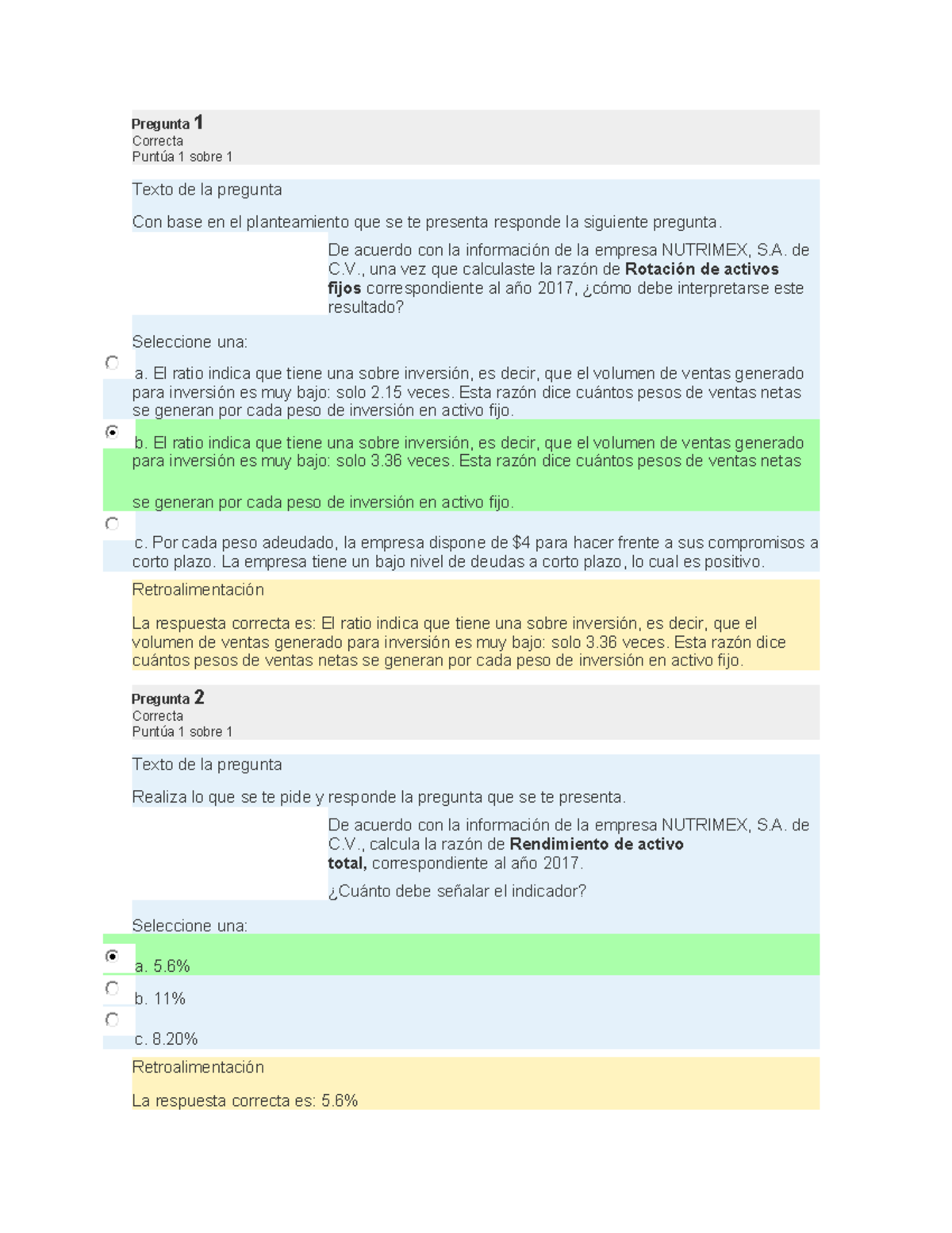 EA6. Analisis Financiero - Pregunta 1 Correcta Puntúa 1 Sobre 1 Texto ...