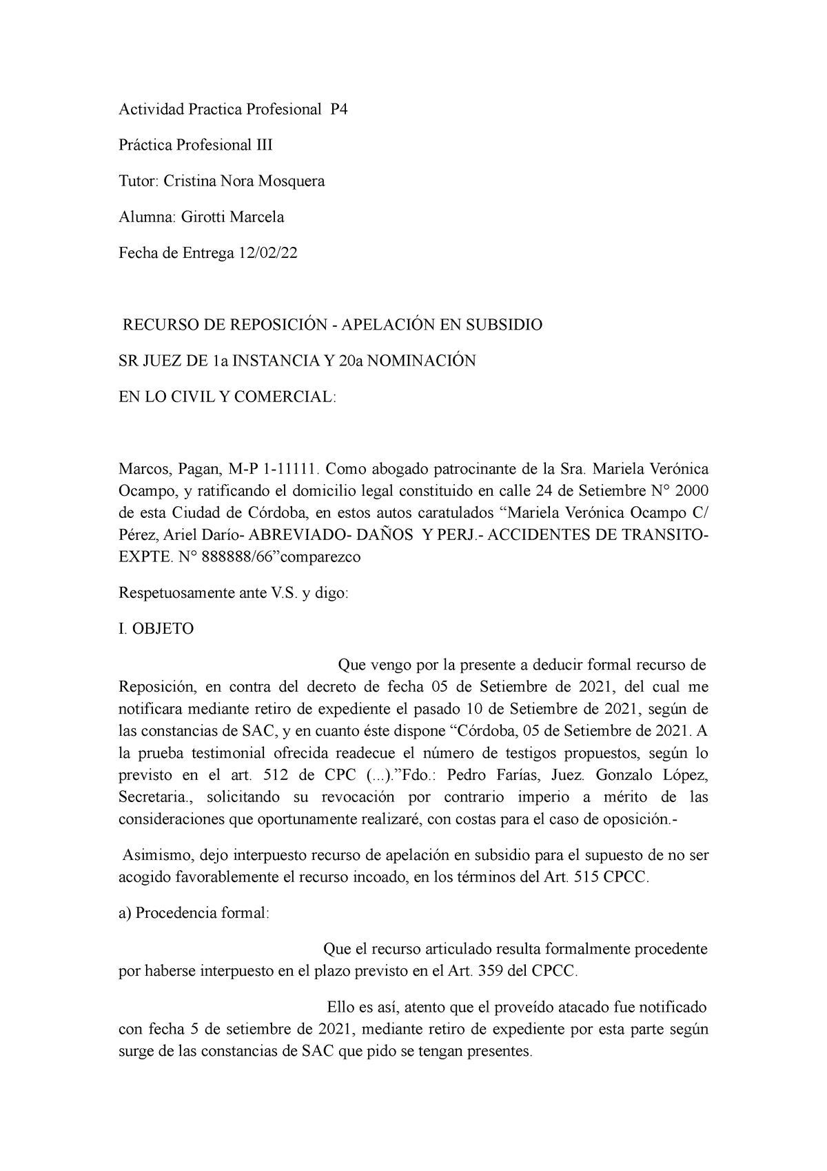 Recurso de Reposición Subsidio P4 - Actividad Practica Profesional P  Práctica Profesional III Tutor: - Studocu