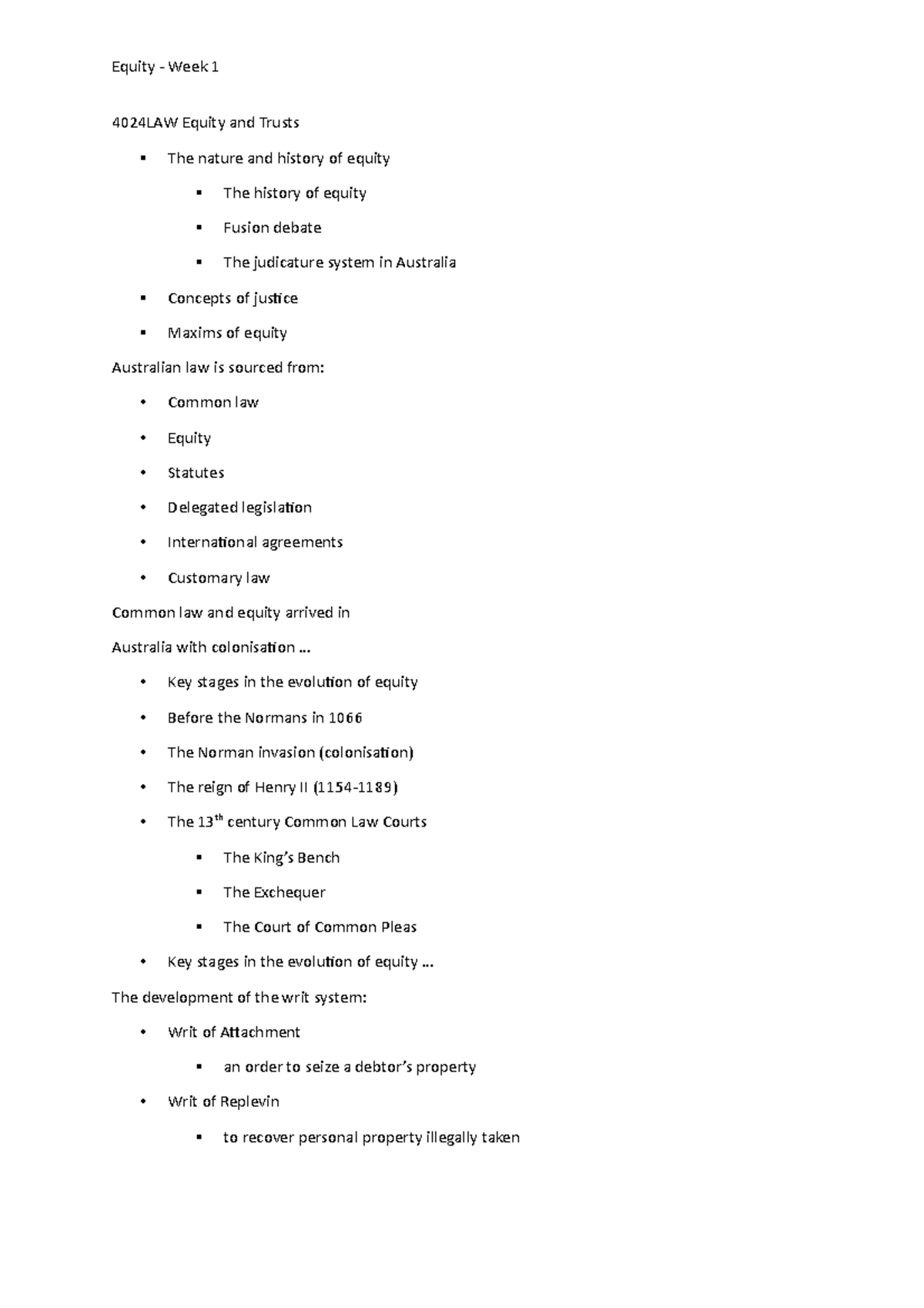 Week 1 - Equity Notes - Equity - Week 1 4024LAW Equity and Trusts The ...