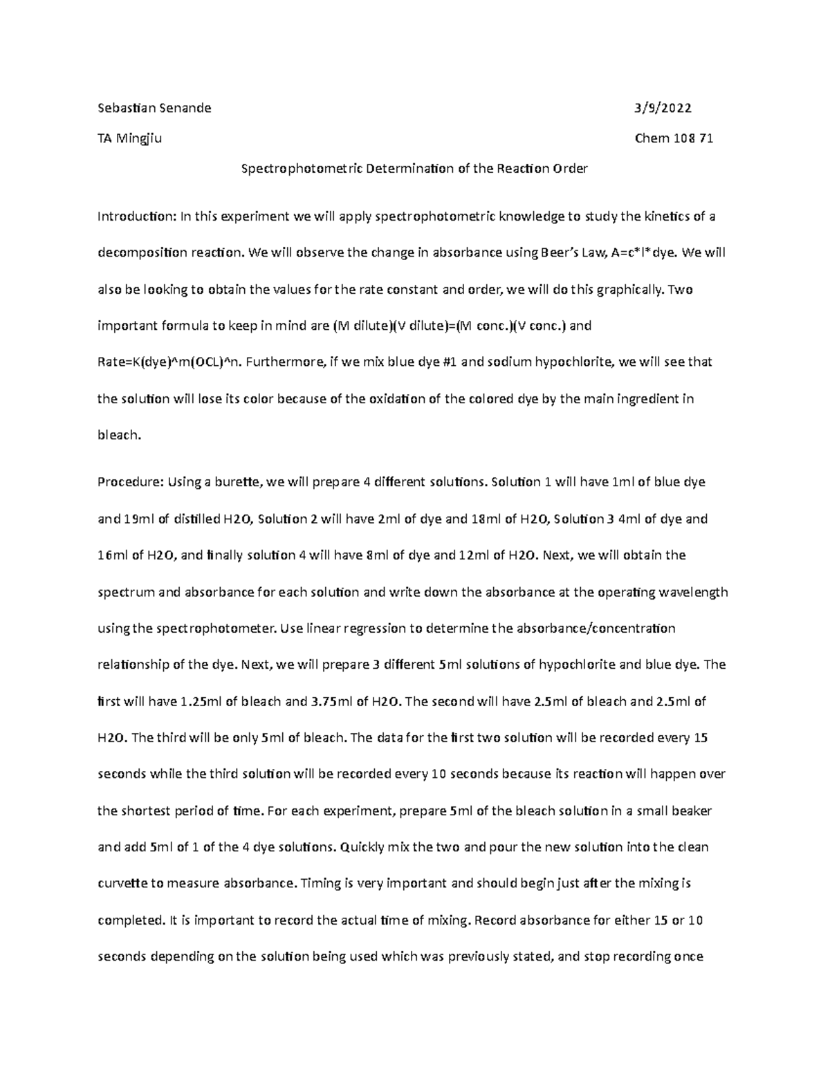 Spectrophotometric Lab Report Sebastian Senande 3/9/ TA Mingjiu Chem