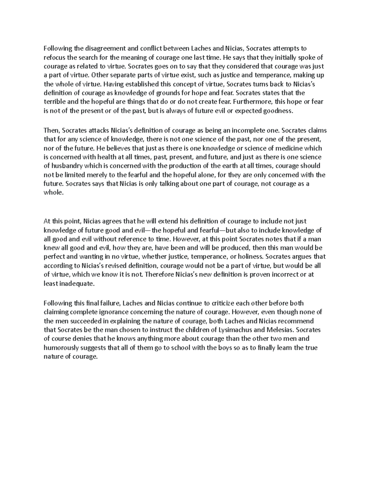 Philosophy 424 Lecture Notes Following the disagreement and conflict between Laches and