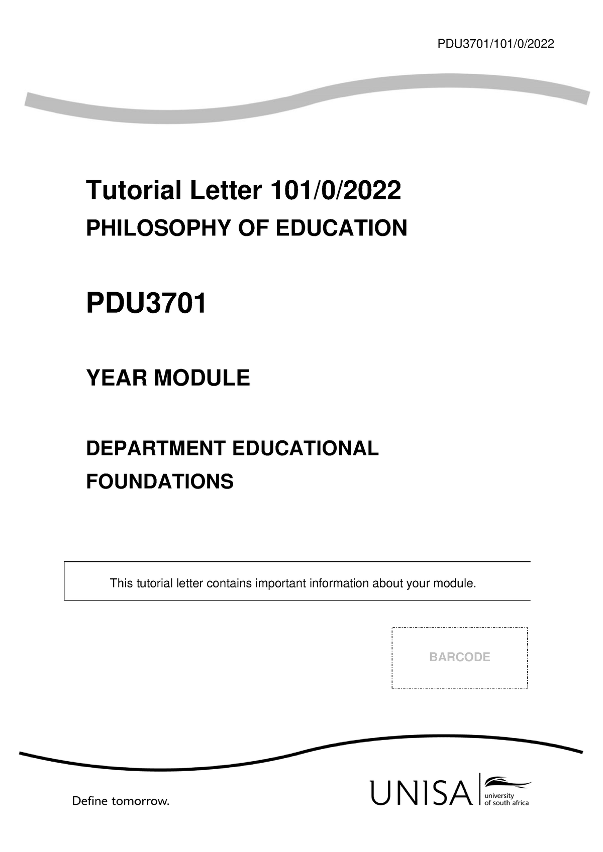 101 2022 0 B - Notes - PDU3701/101/0/ Tutorial Letter 101/0/ PHILOSOPHY ...