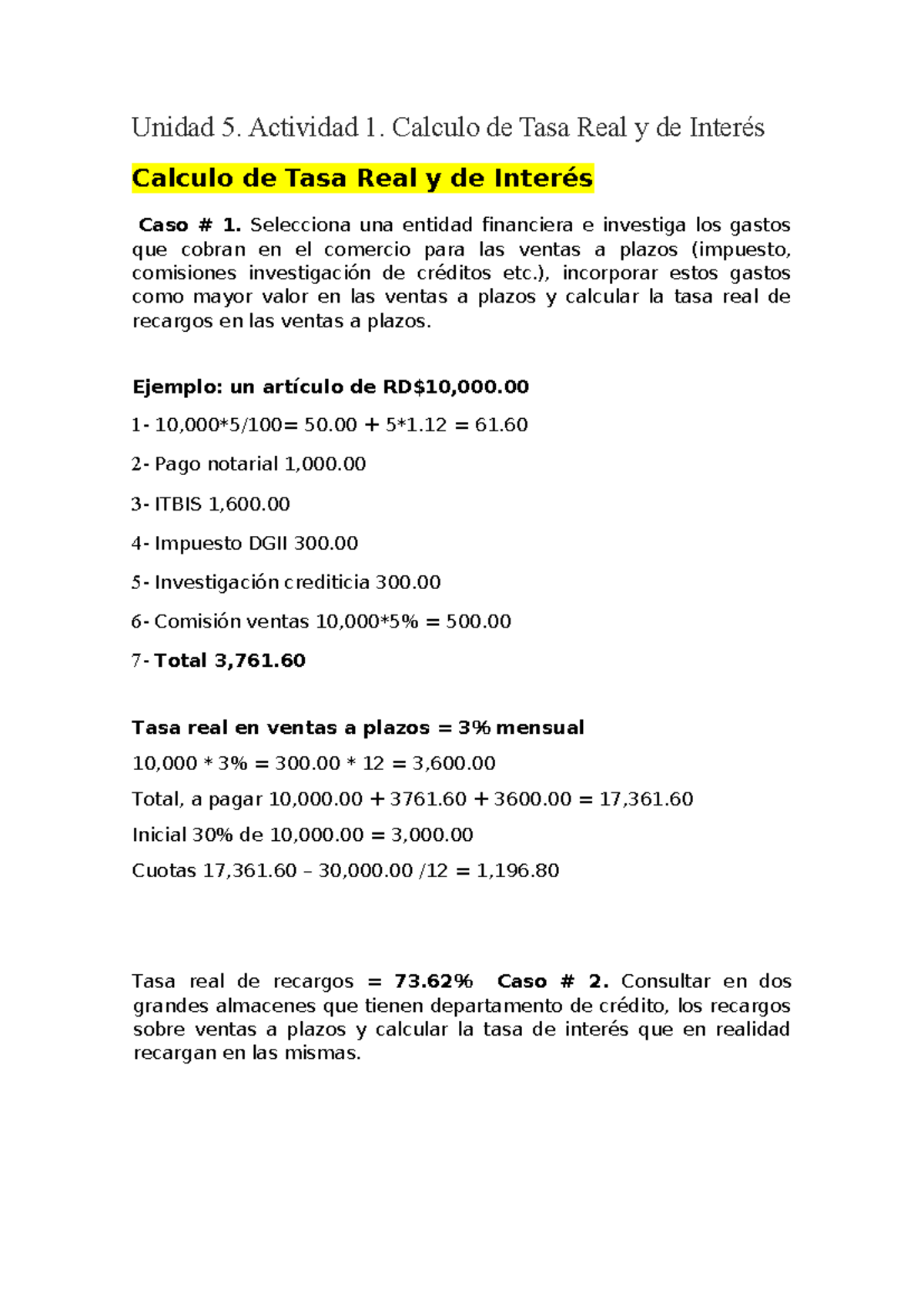 Unidad 5 - FACILITADORA - Unidad 5. Actividad 1. Calculo de Tasa Real y ...