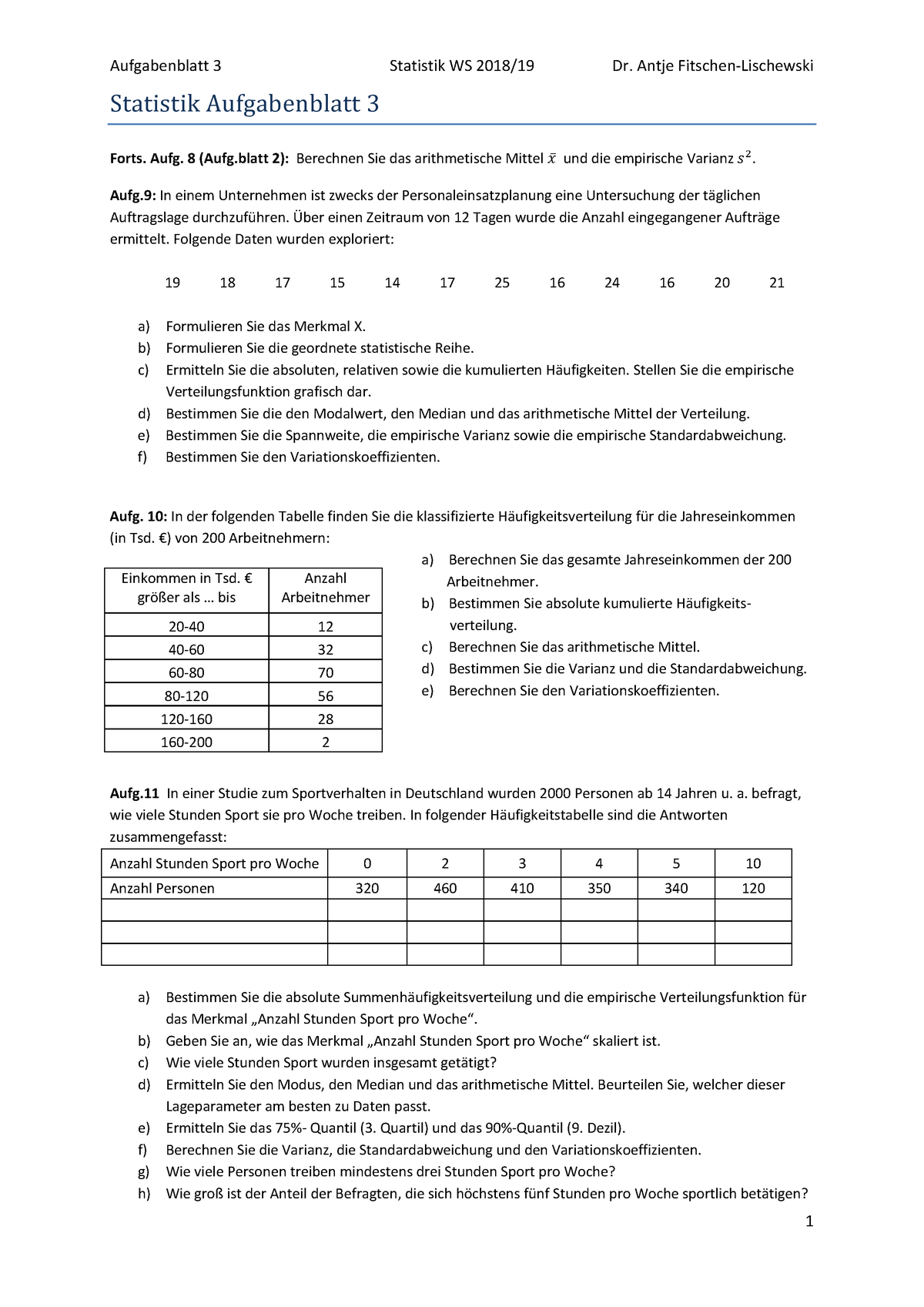 Statistik WS2018 19 Aufgabenblatt 3 - Aufgabenblatt 3 Statistik WS 2018 ...