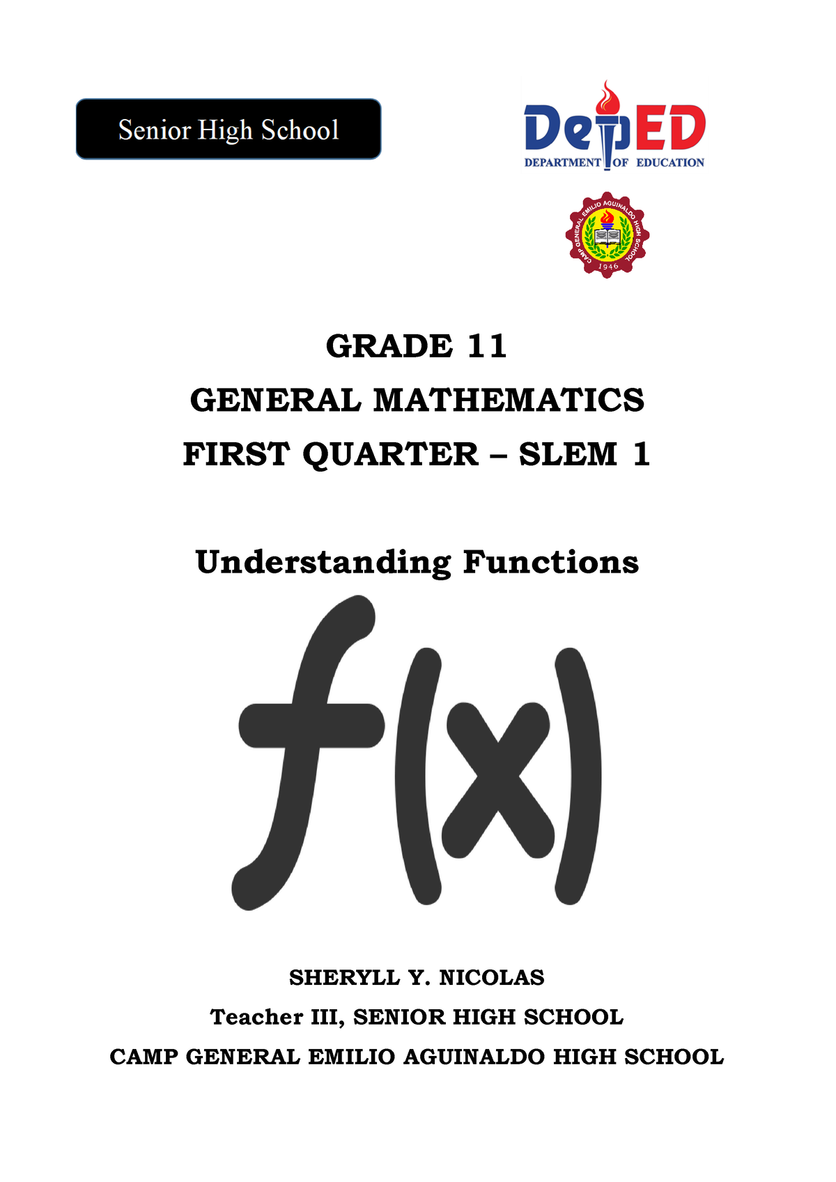 General Mathematics 11 Q1 SLe M1 Understanding Functions V3 - GRADE 11 ...