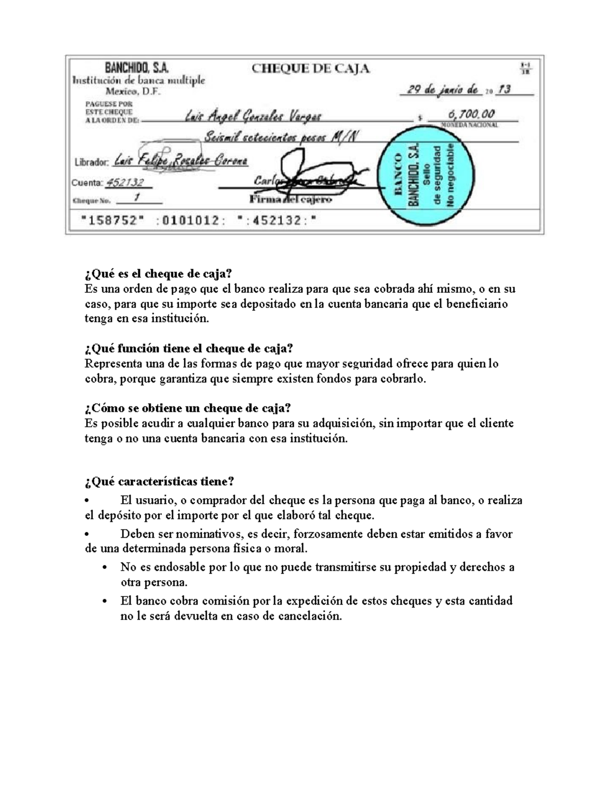 Titulos valores - ¿Qué es el cheque de caja? Es una orden de pago que ...